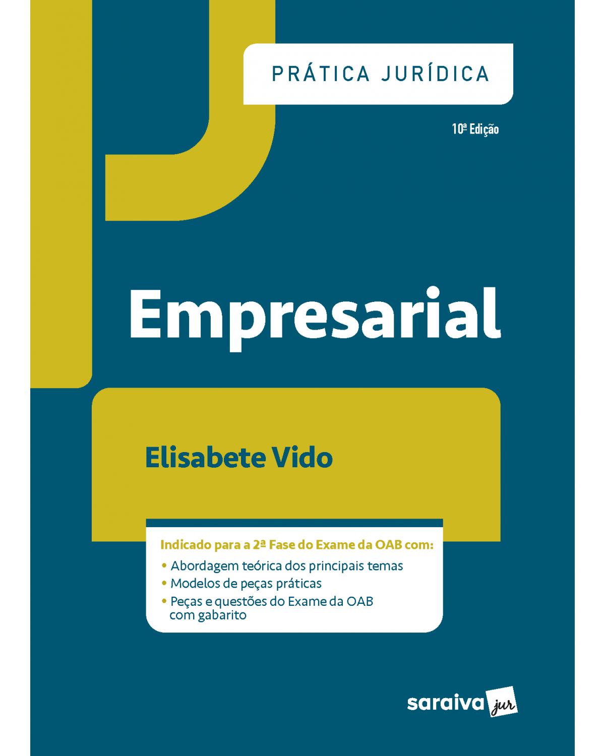 Prática jurídica empresarial - 10ª Edição | 2021