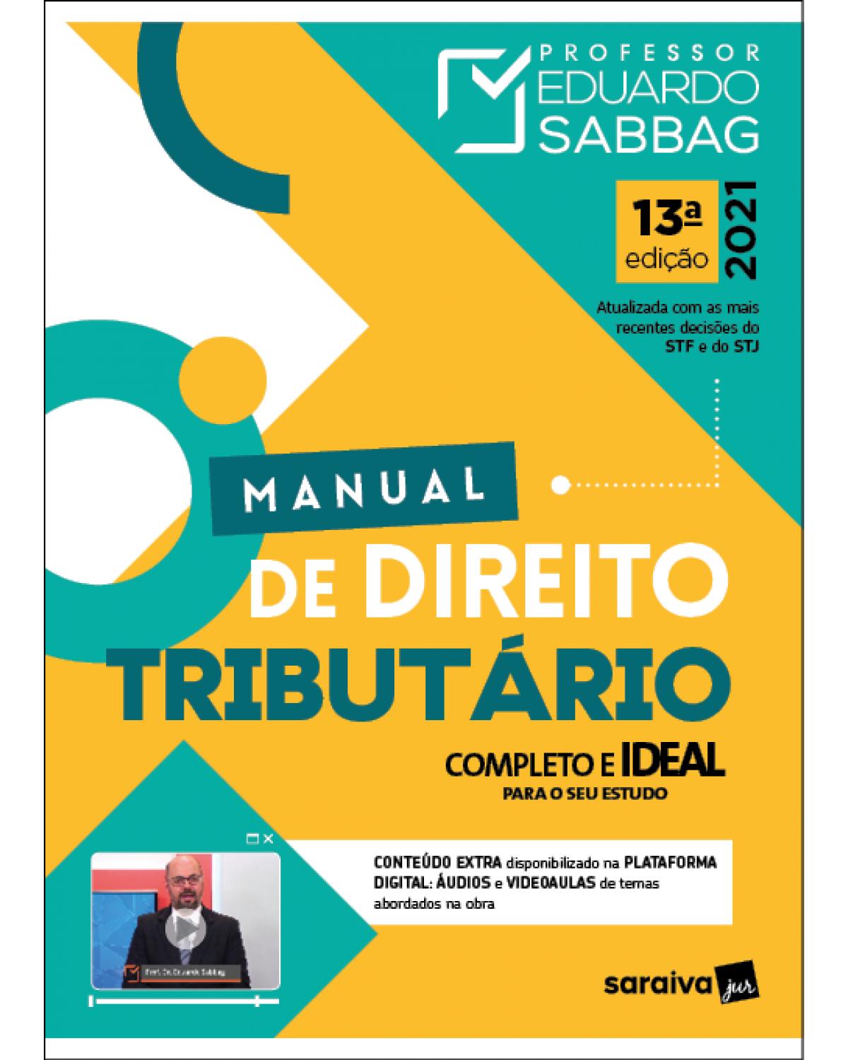 Manual de direito tributário - 13ª Edição | 2021