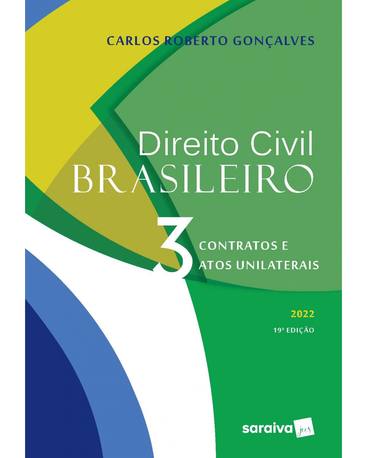 Direito civil brasileiro - Volume 3 - 19ª Edição | 2022