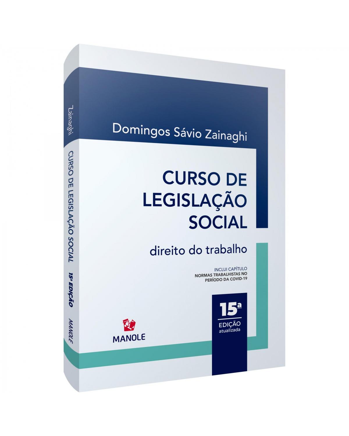 Curso de legislação social - direito do trabalho - 15ª Edição | 2020