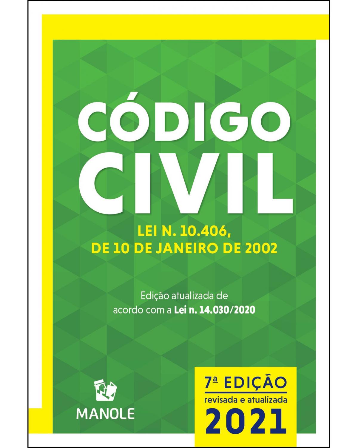 Código Civil - Mini - lei n. 10.406, de 10 de janeiro de 2002 - 7ª Edição | 2021