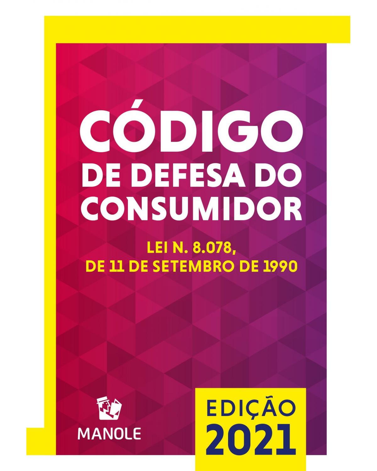 Código de Defesa do Consumidor - lei n. 8.078, de 11 de setembro de 1990 - 11ª Edição | 2021