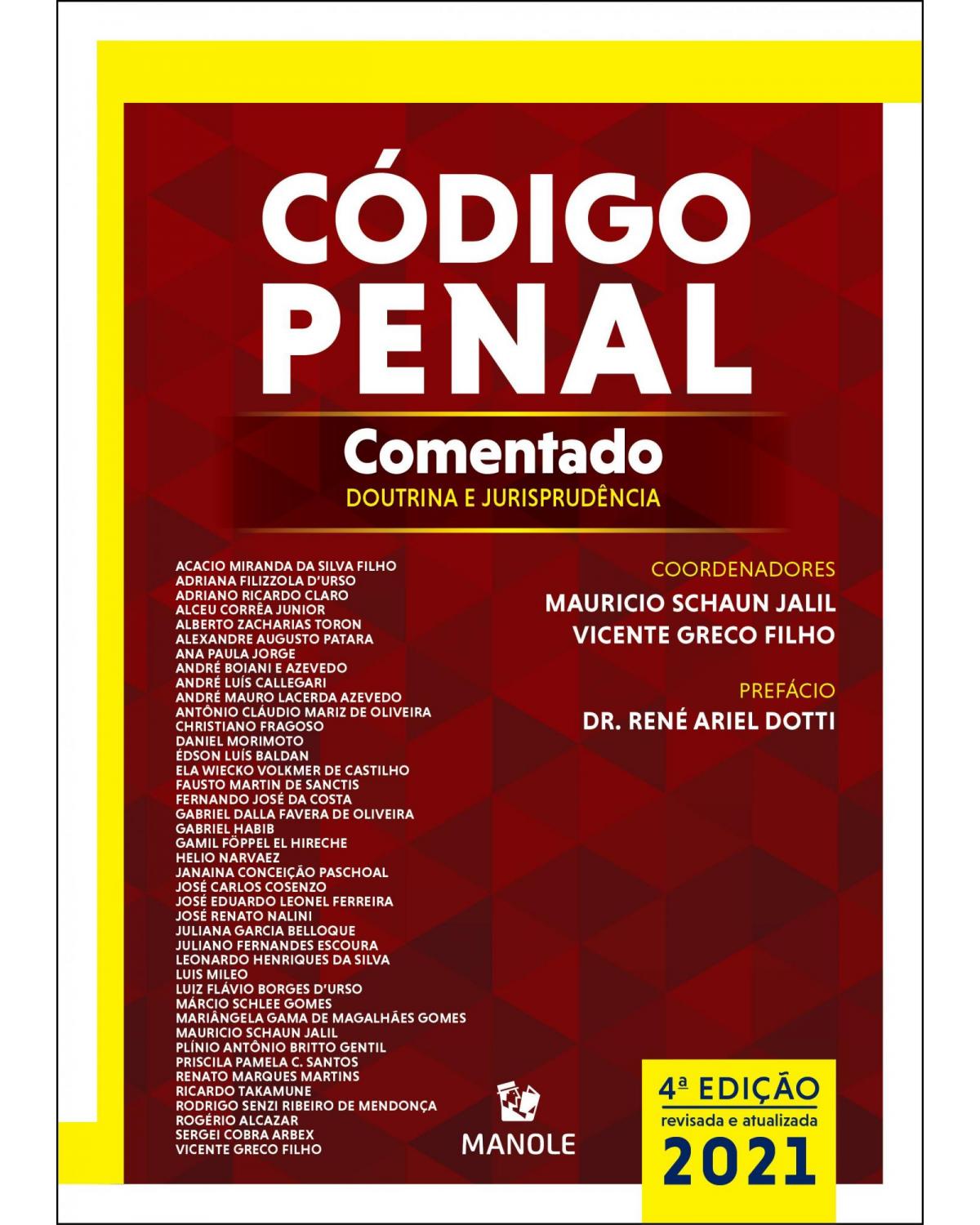 Código penal comentado - doutrina e jurisprudência - 4ª Edição | 2021