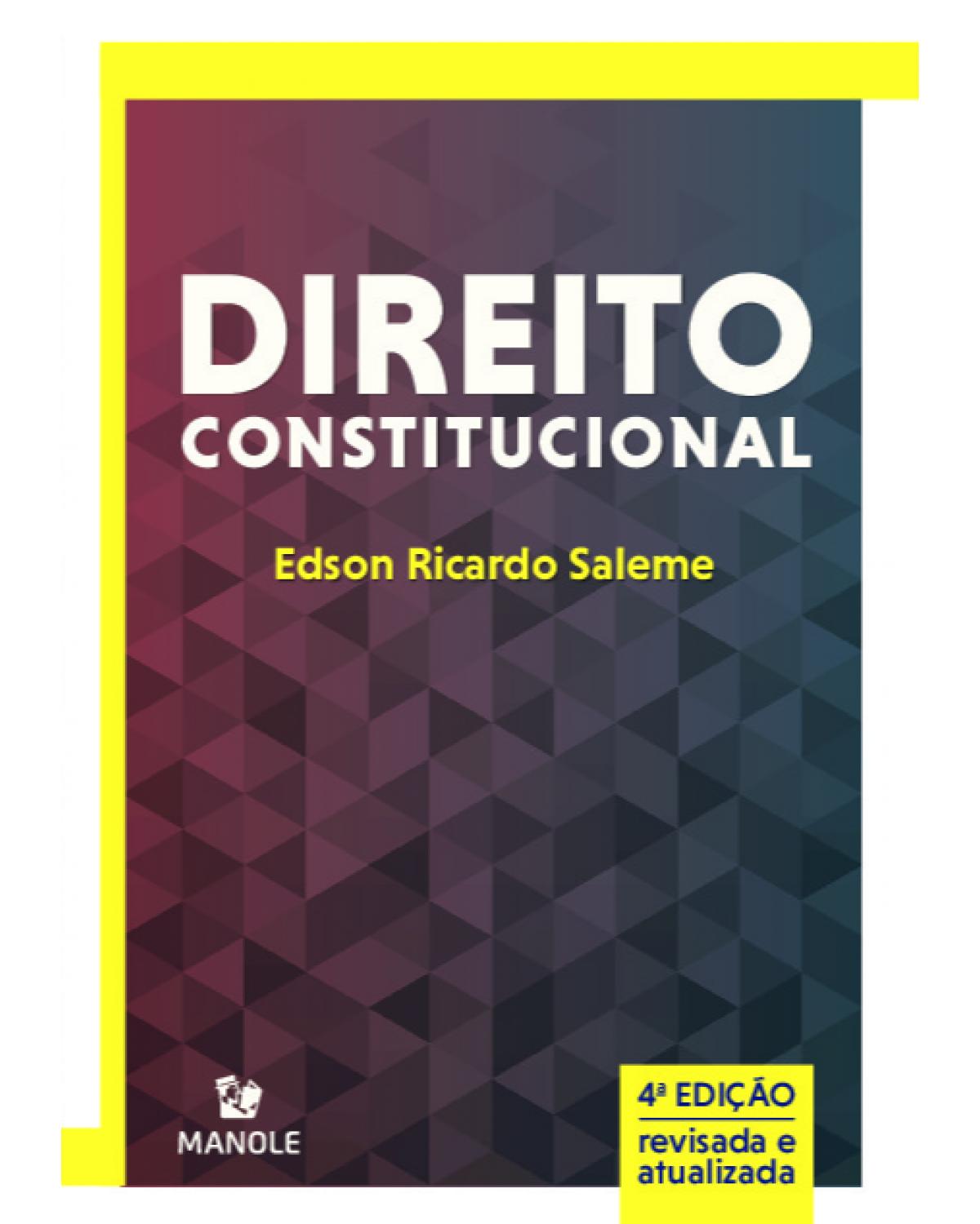 Direito constitucional - 4ª Edição | 2021