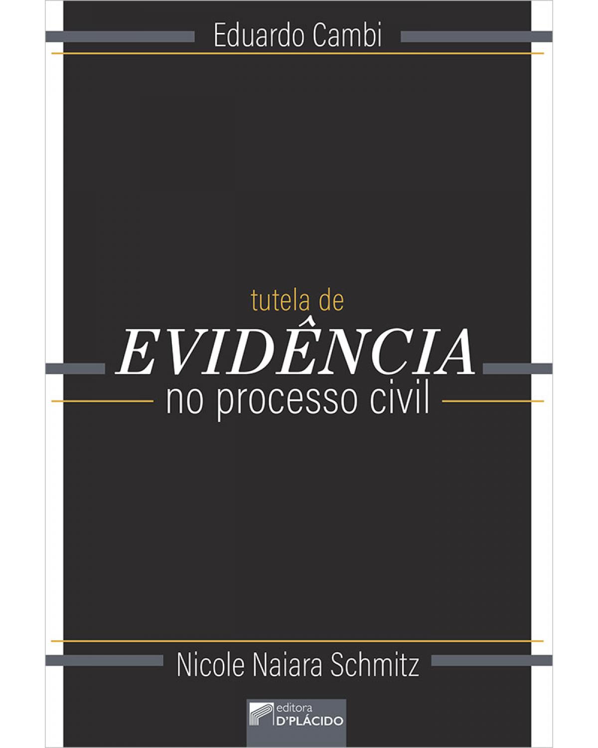 Tutela de evidência no processo civil - 1ª Edição | 2020