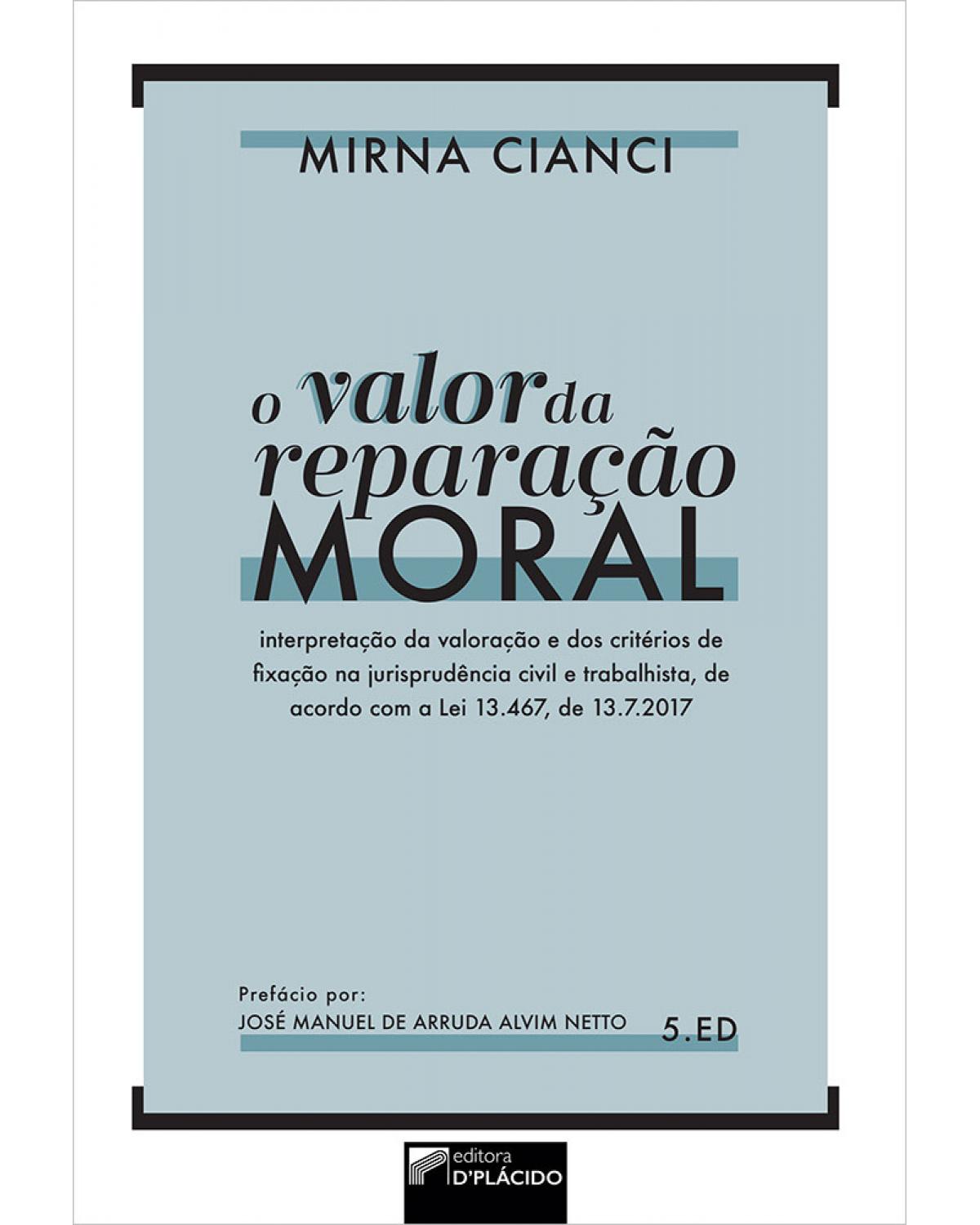 O valor da reparação moral - 5ª Edição | 2020