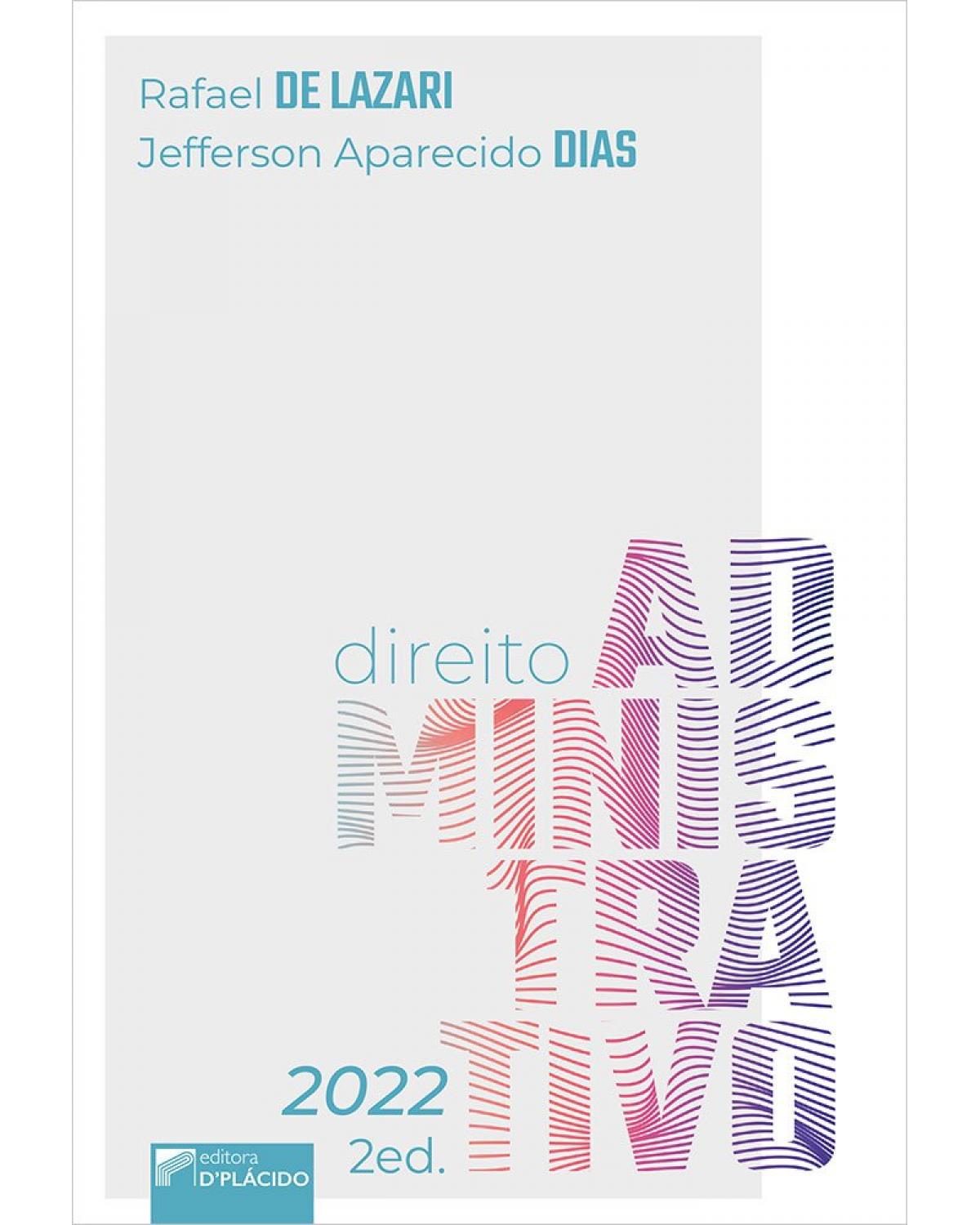 Direito administrativo - 2ª Edição | 2022