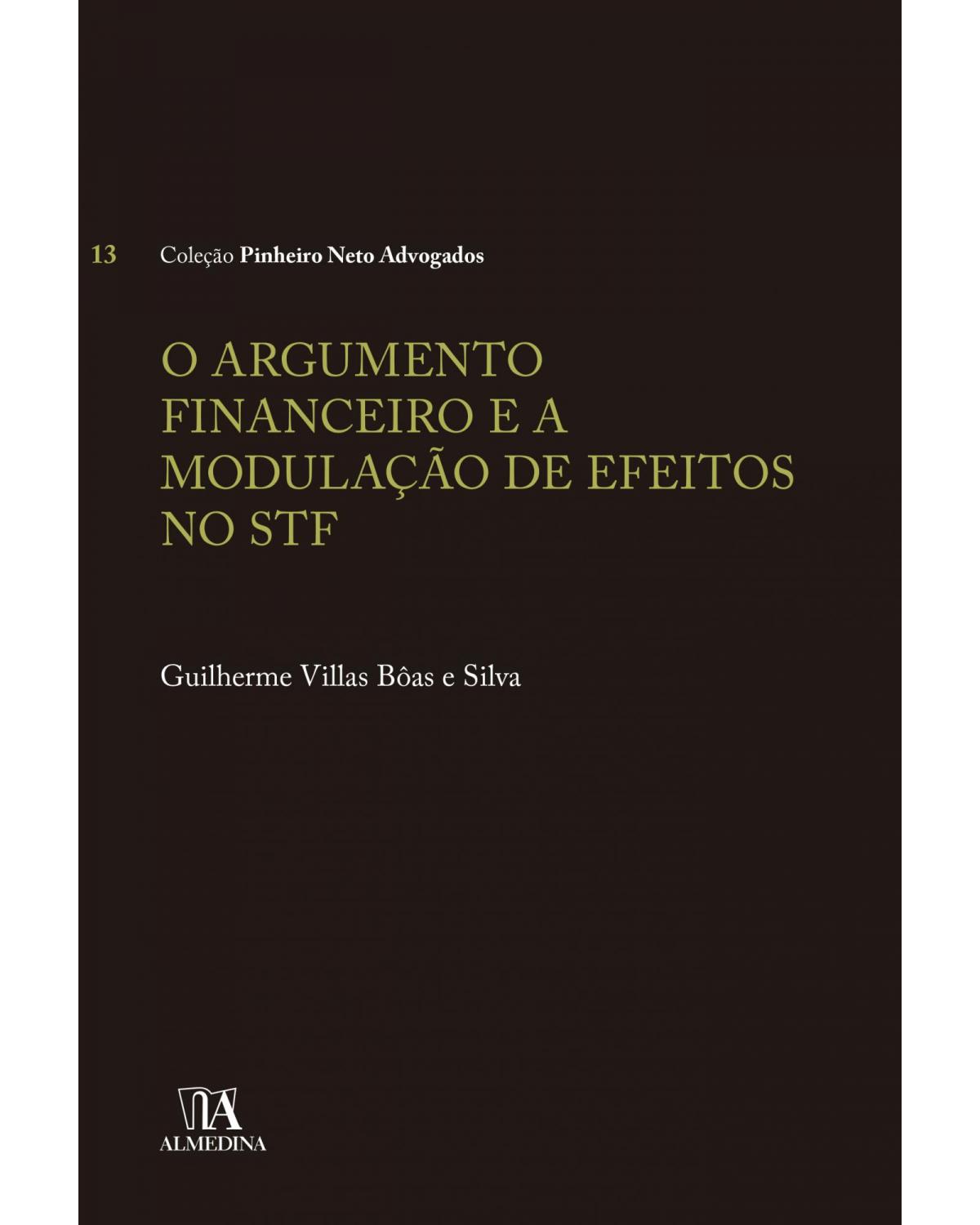 O argumento financeiro e a modulação de efeitos no STF - 1ª Edição | 2020