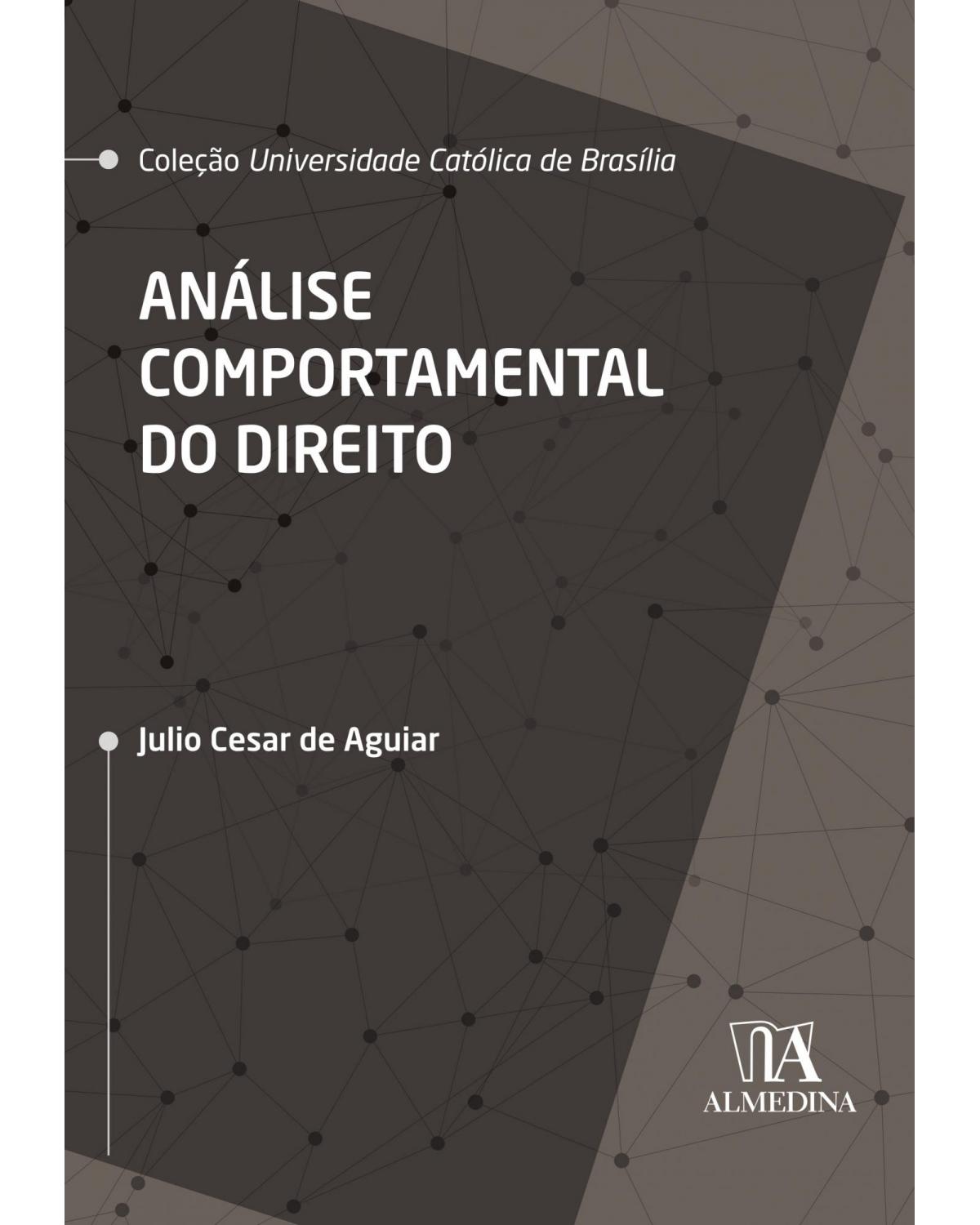 Análise comportamental do direito - 1ª Edição | 2020