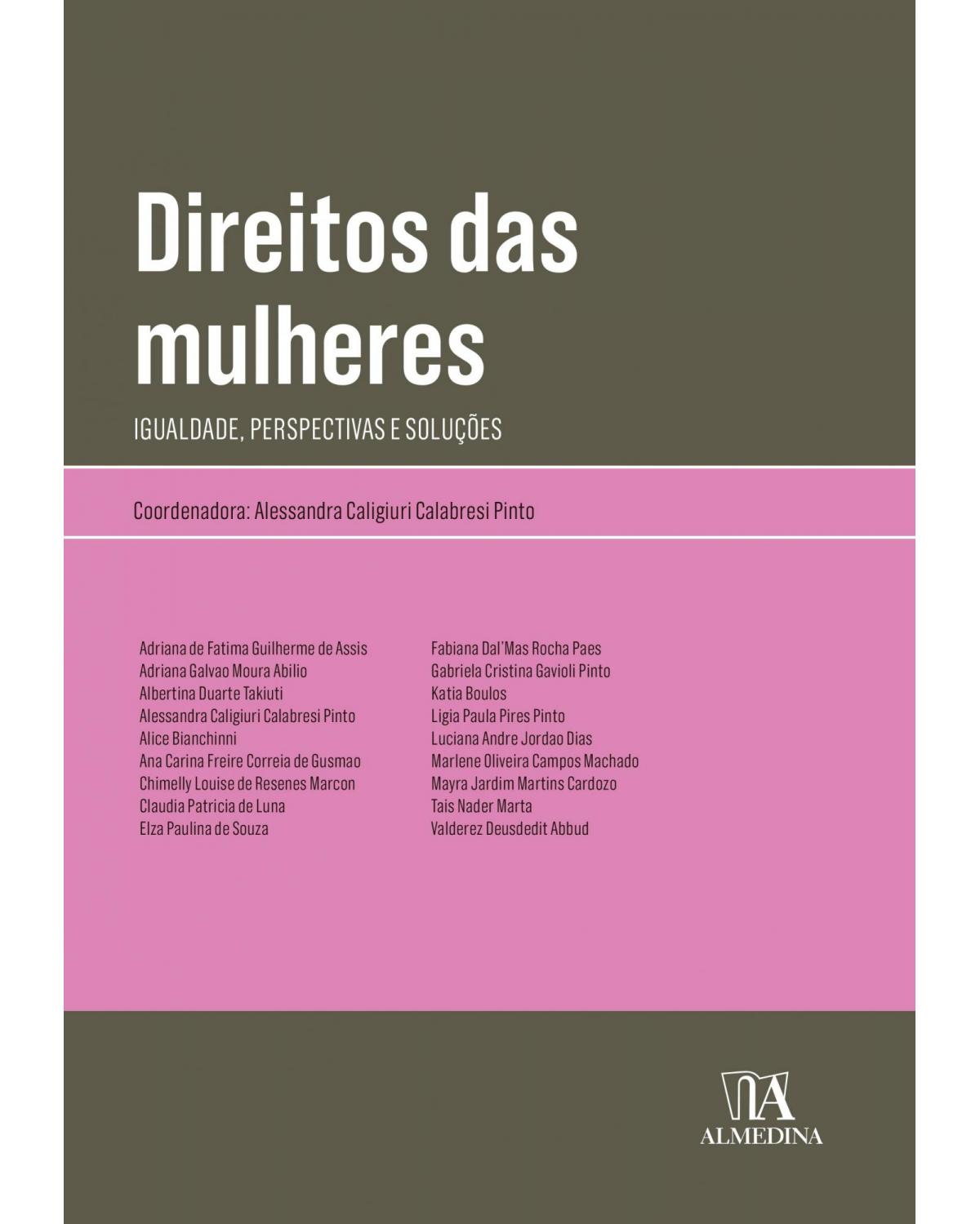 Direitos das mulheres: Igualdade, perspectivas e soluções - 1ª Edição | 2020