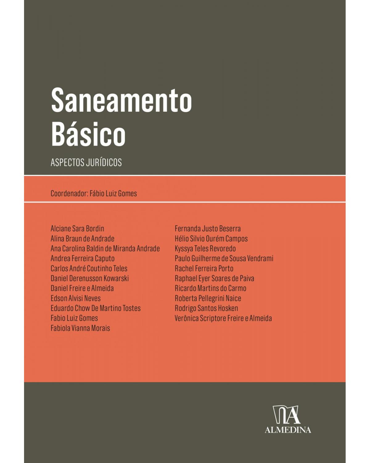 Saneamento básico: aspectos jurídicos - 1ª Edição | 2021