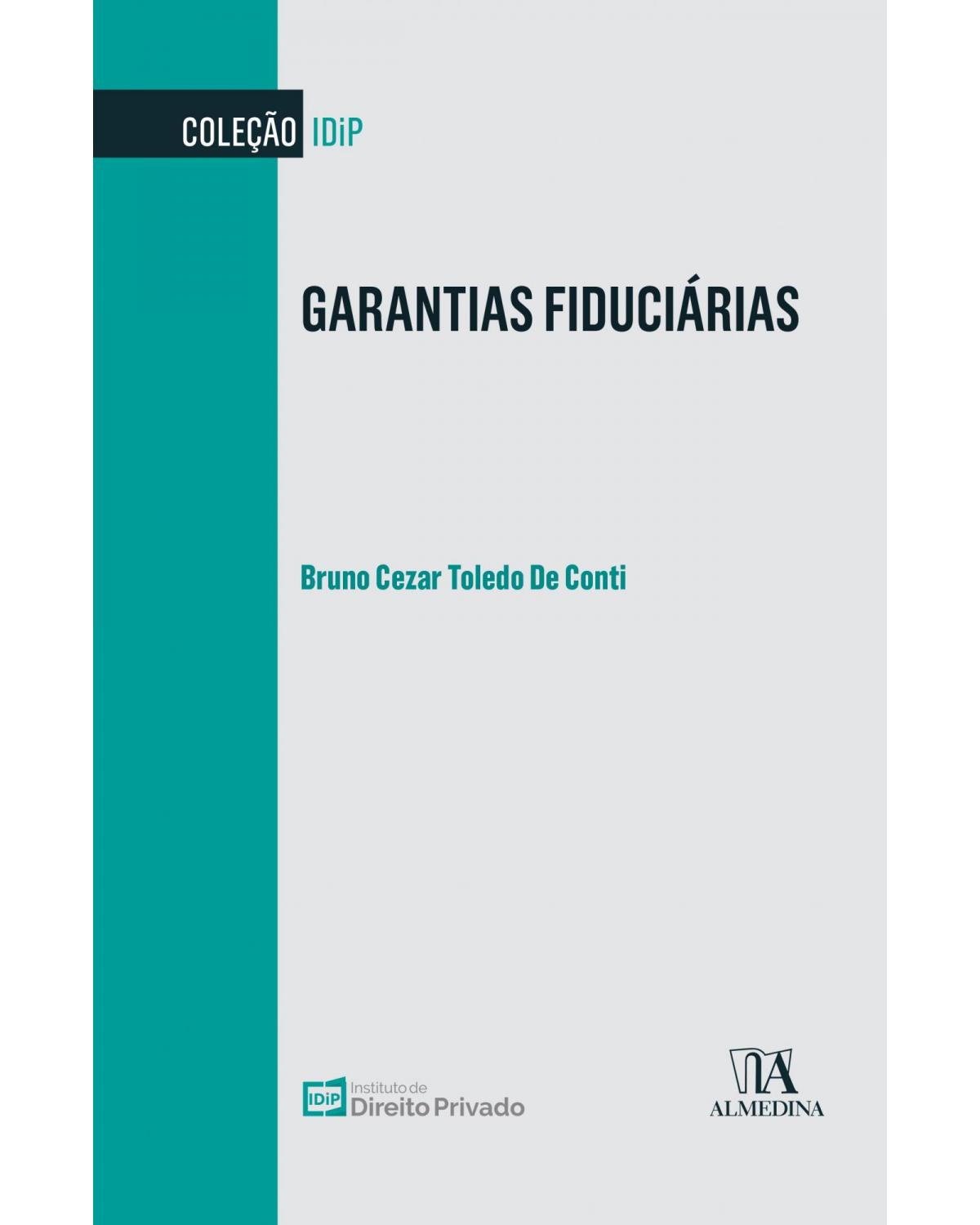 Garantias fiduciárias - 1ª Edição | 2022