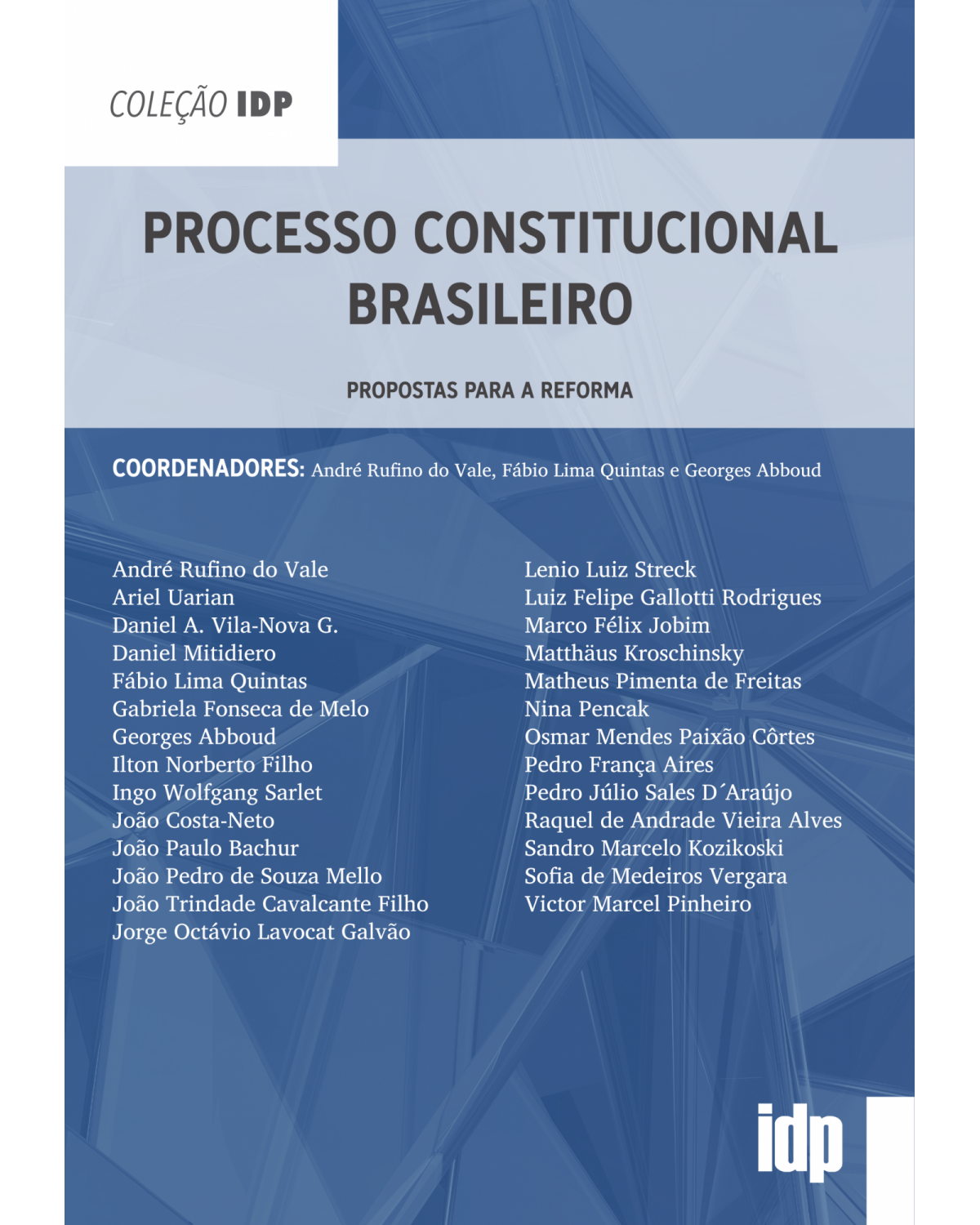 Processo constitucional brasileiro: propostas para a reforma - 1ª Edição | 2022