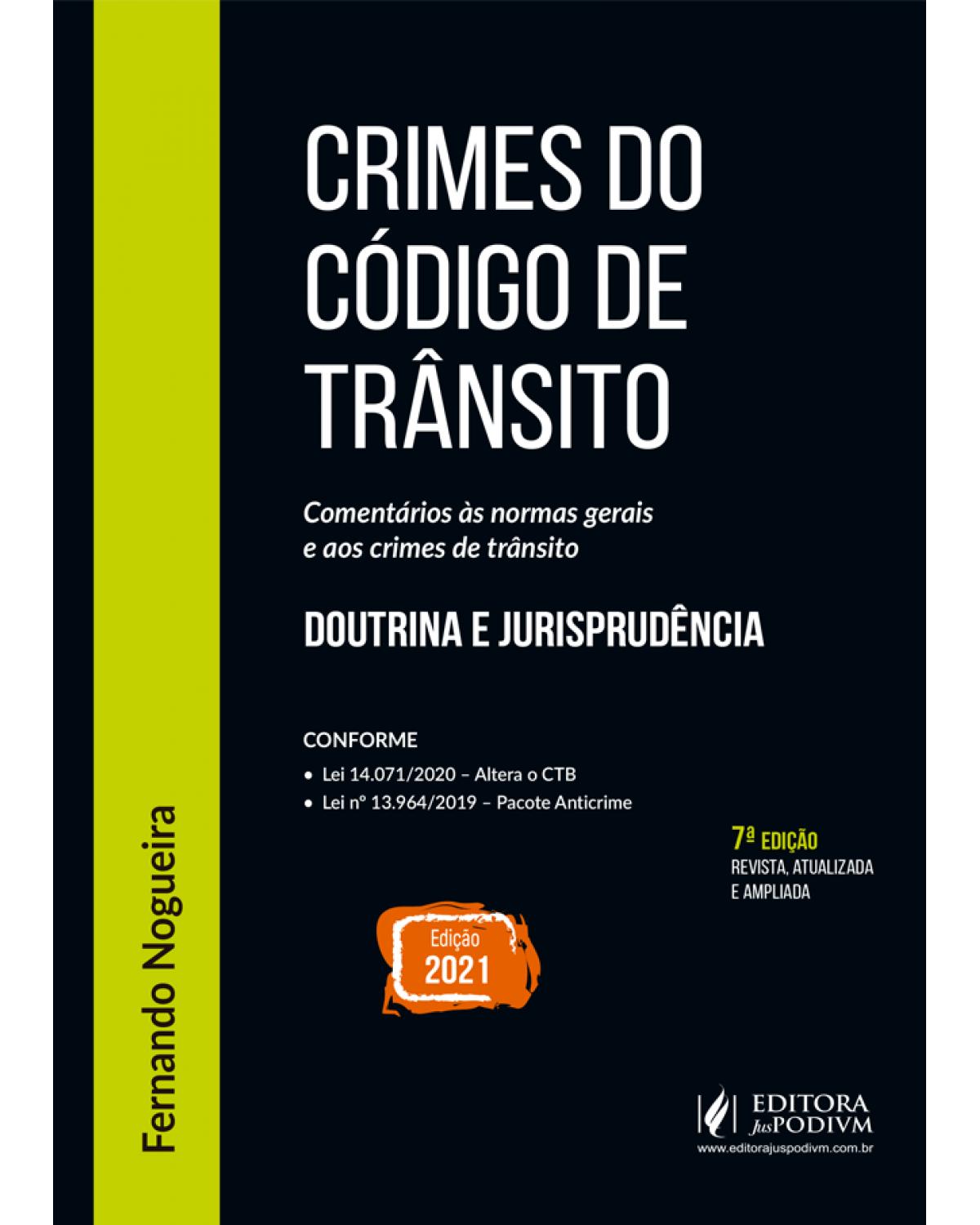 Crimes do código de trânsito - 7ª Edição | 2021