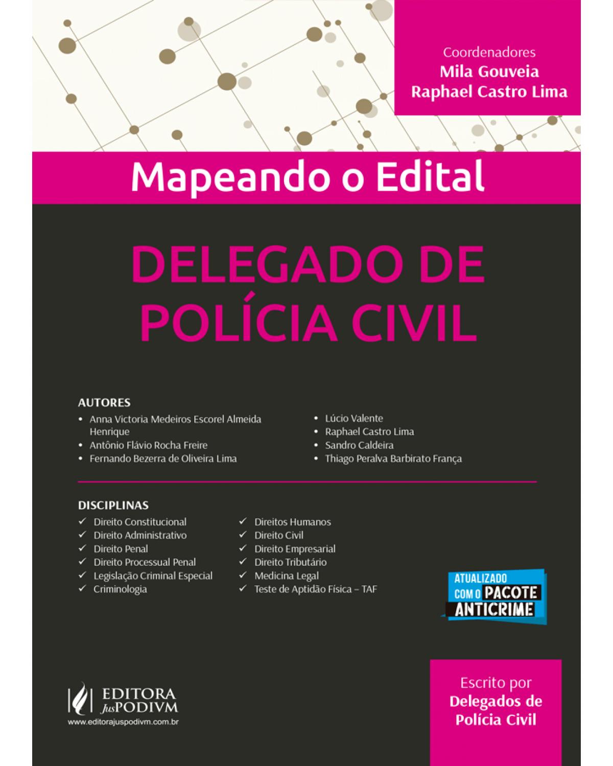 Mapeando o edital - Delegado de Polícia Civil - 1ª Edição | 2020