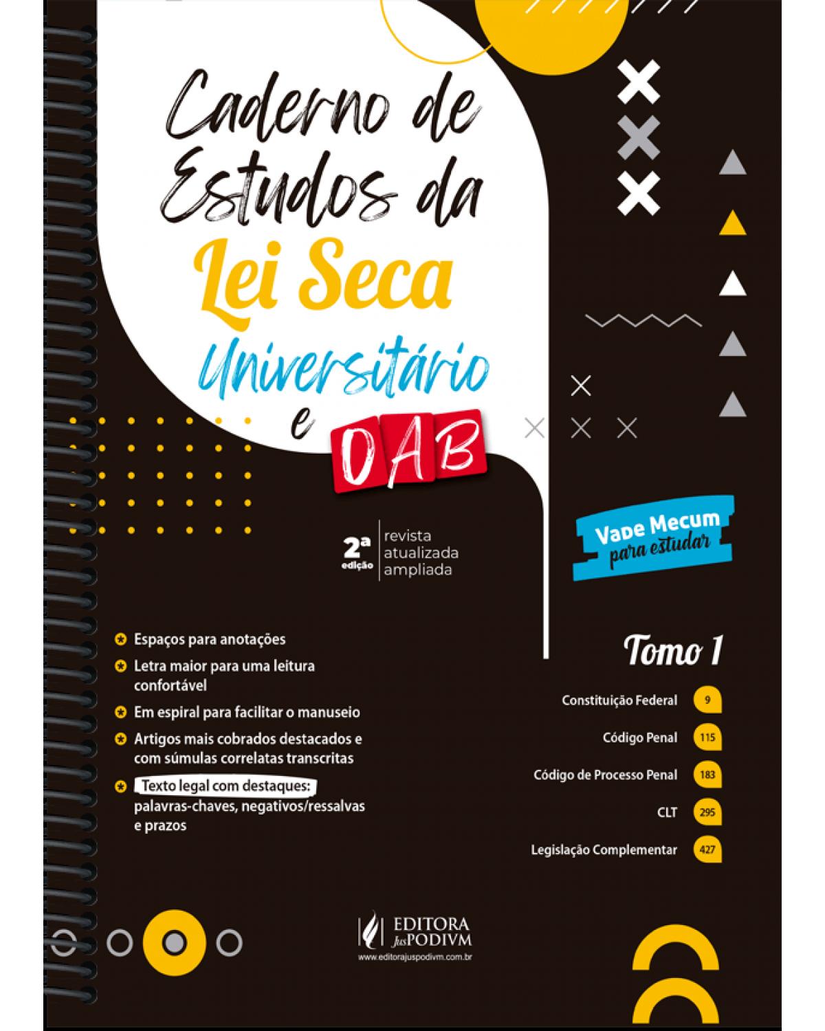 Caderno de estudos da lei seca universitário e OAB - 2ª Edição | 2021