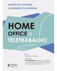Home office e teletrabalho - 1ª Edição | 2020