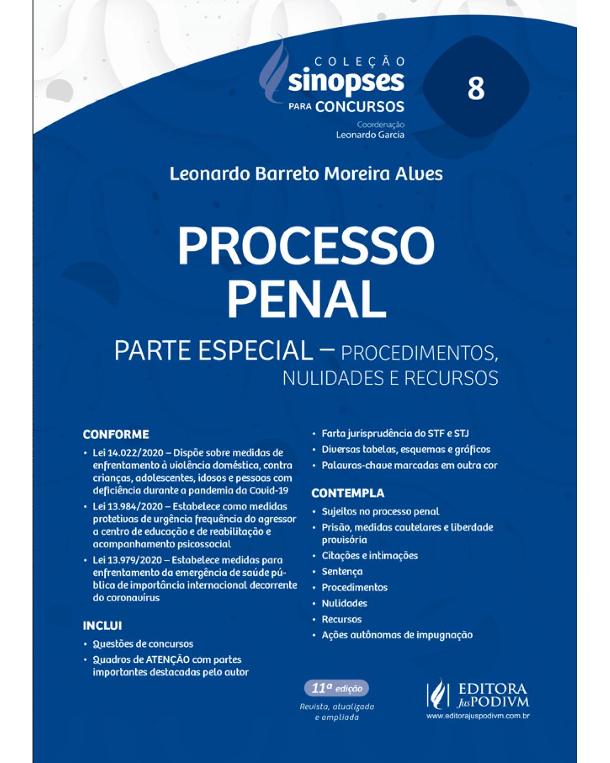 Processo penal - Parte especial - 11ª Edição | 2021