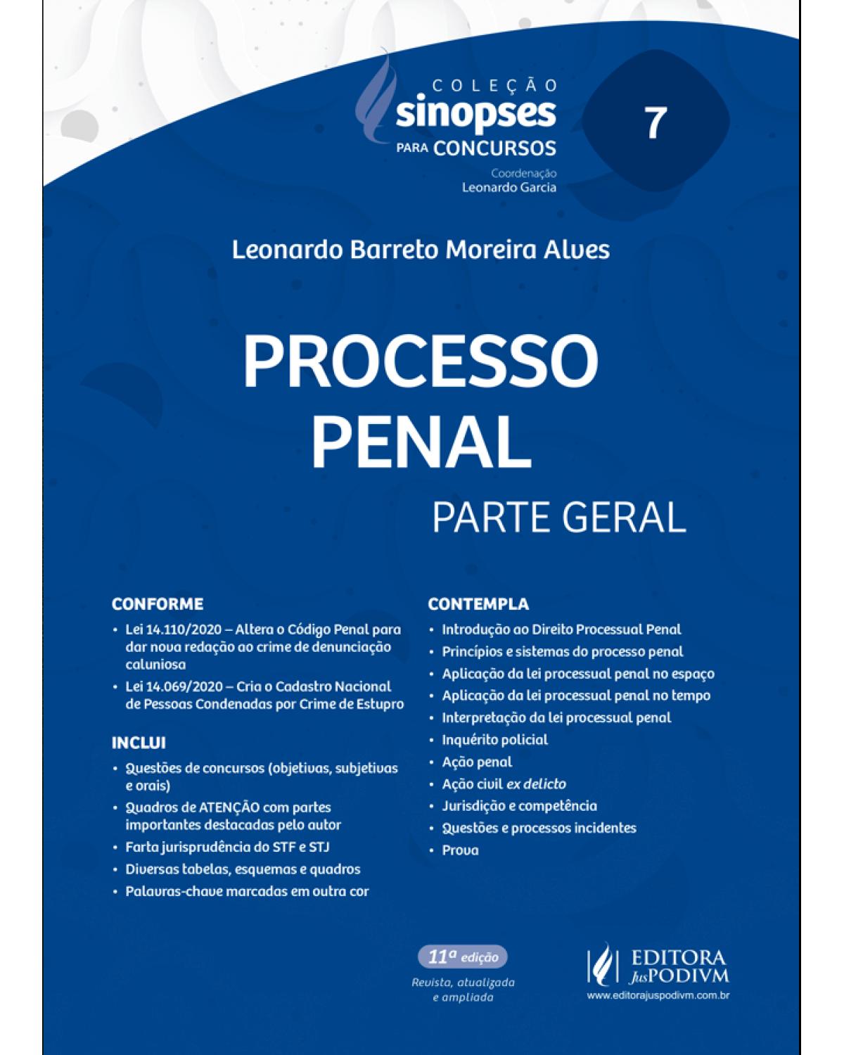 Processo penal - Parte geral - 11ª Edição | 2021