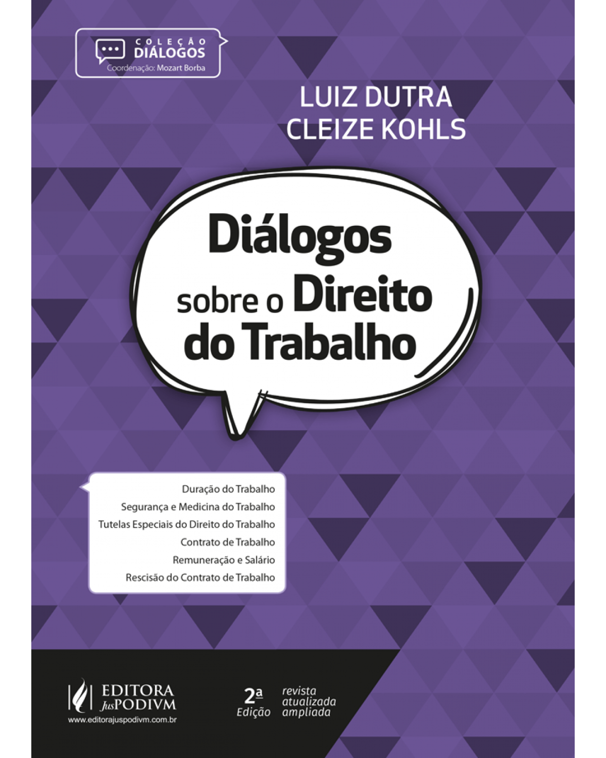 Diálogos sobre o direito do trabalho - 2ª Edição | 2022