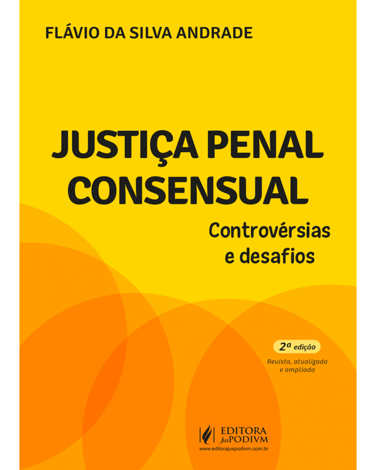 Justiça penal consensual - 2ª Edição | 2022