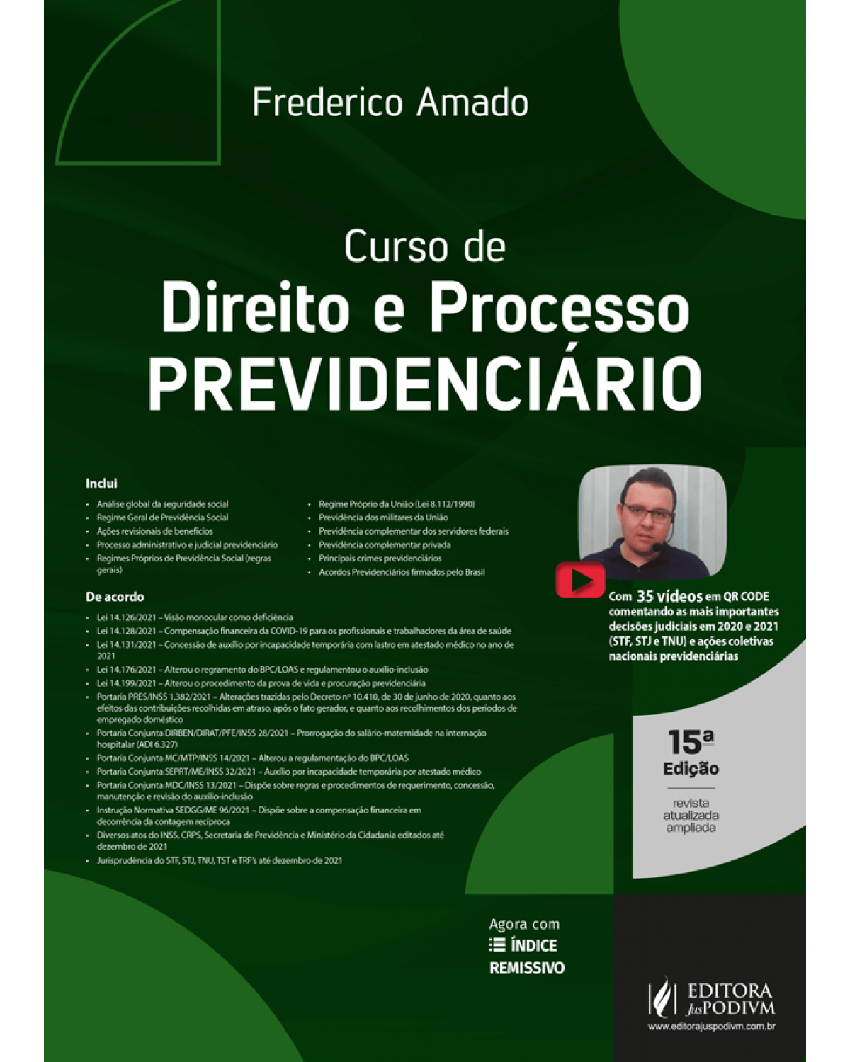 Curso de direito e processo previdenciário - 15ª Edição | 2021