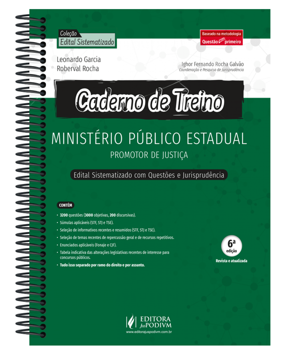 Caderno de treino - Promotor de justiça: Edital sistematizado com questões e jurisprudência - 6ª Edição | 2022