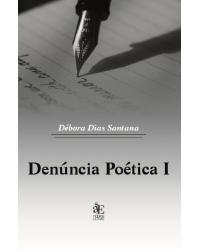 Denúncia poética I - 1ª Edição | 2020
