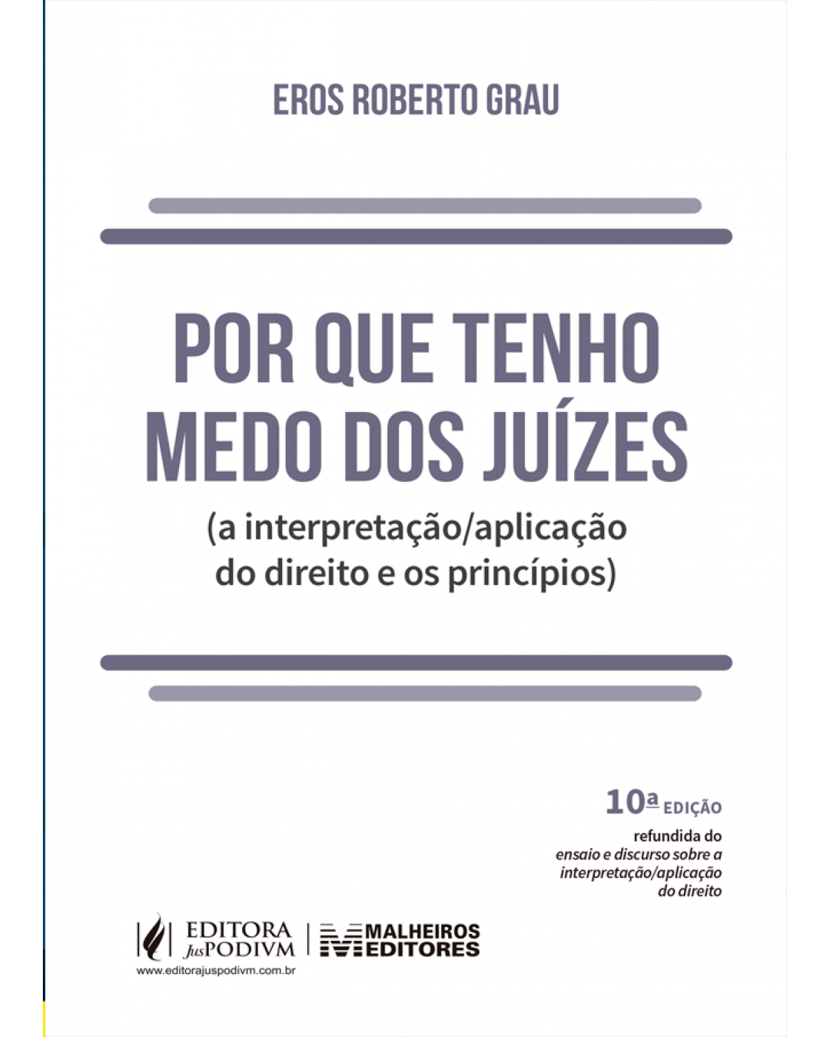 Por que tenho medo dos juízes - 10ª Edição | 2022