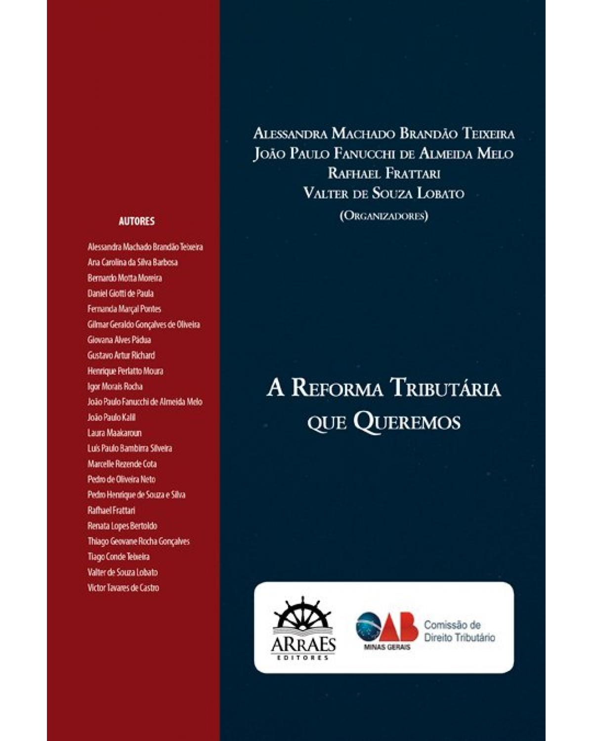 A reforma tributária que queremos - 1ª Edição | 2021