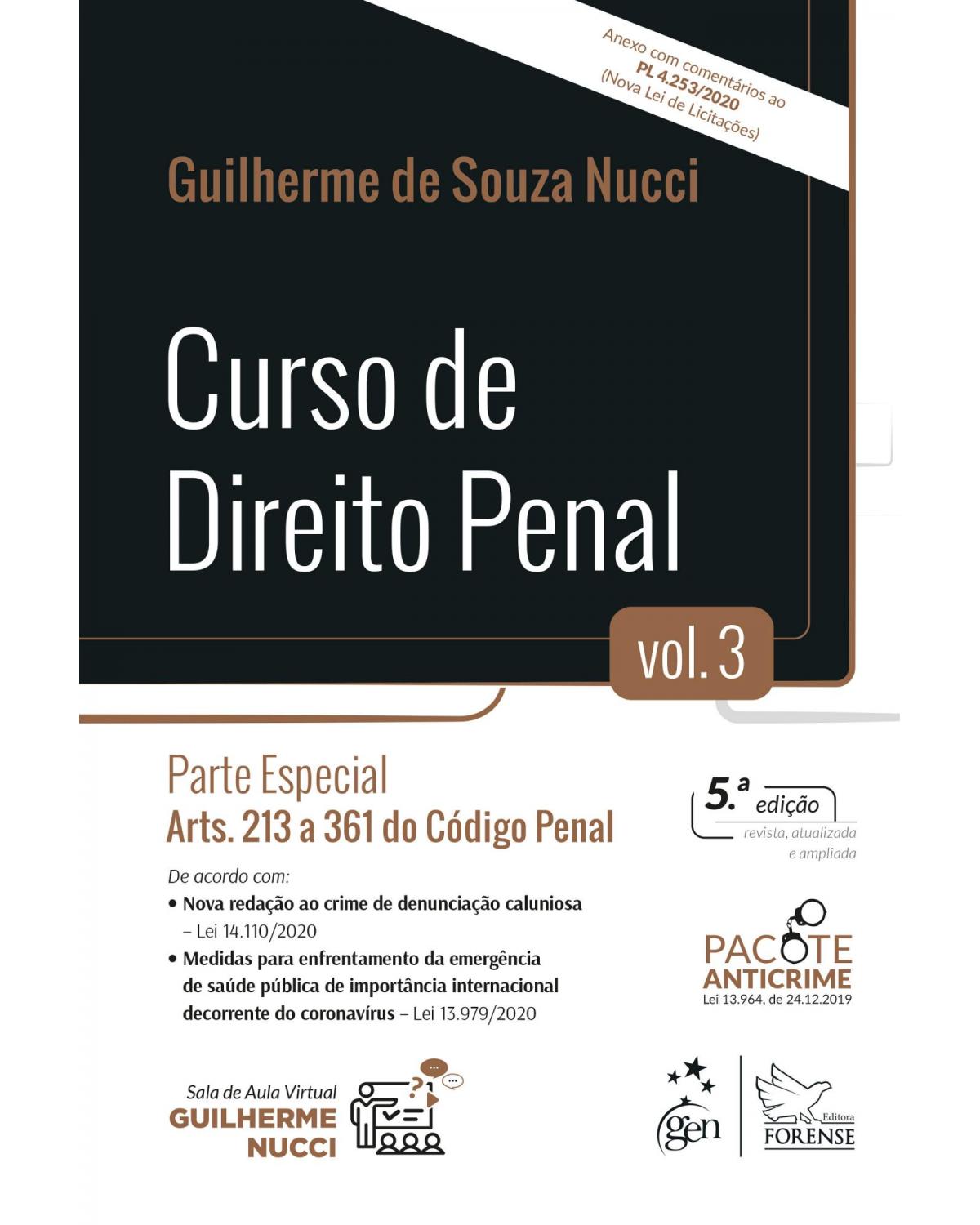 Curso de direito penal - Parte especial - Volume 3:  - 5ª Edição | 2021