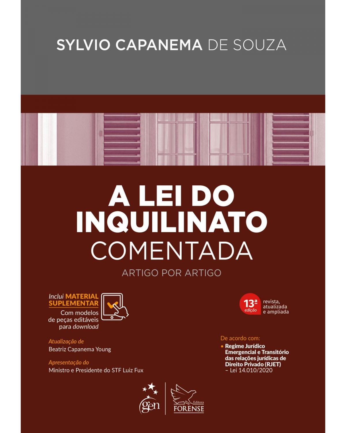 A lei do inquilinato comentada - Artigo por artigo - 13ª Edição | 2021