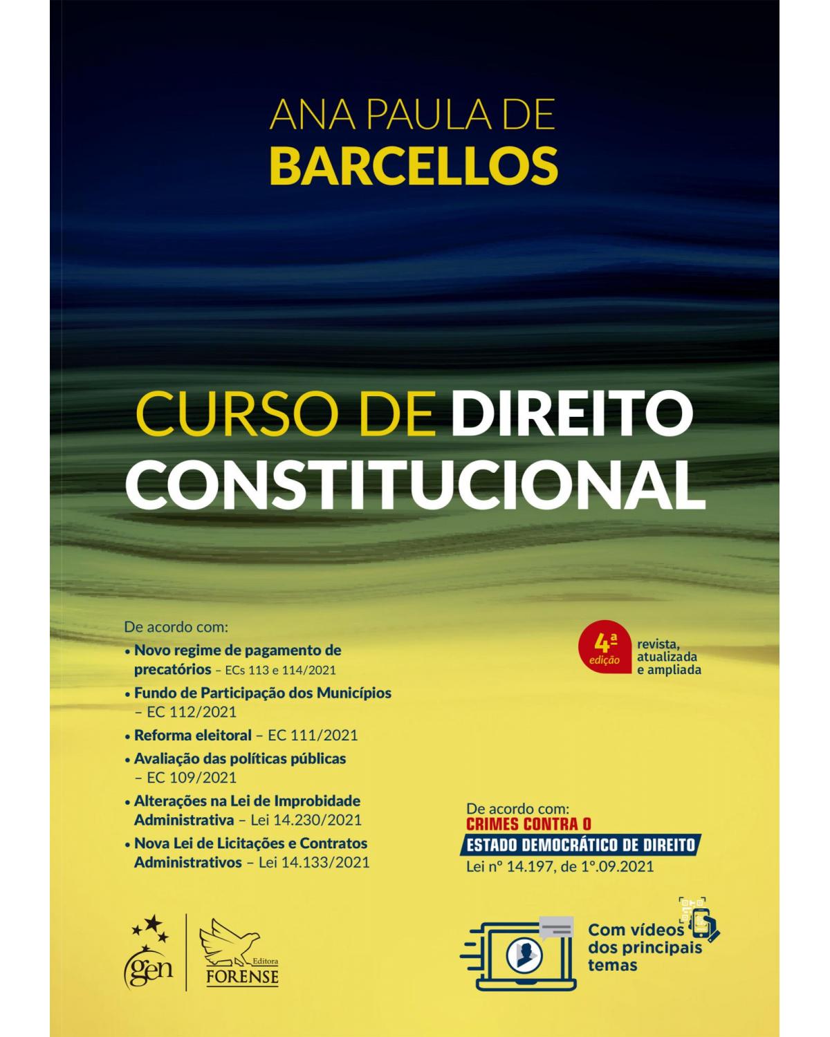 Curso de direito constitucional - 4ª Edição | 2022