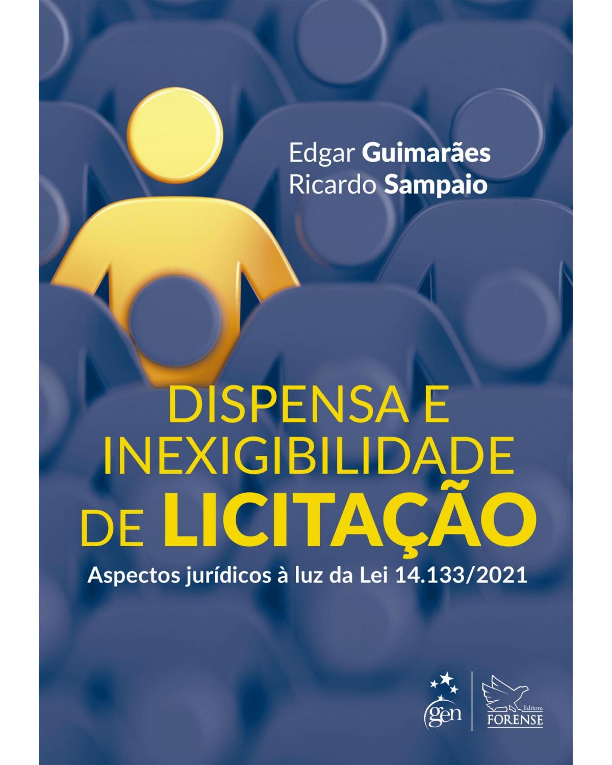 Dispensa e inexigibilidade de licitação - 1ª Edição | 2022