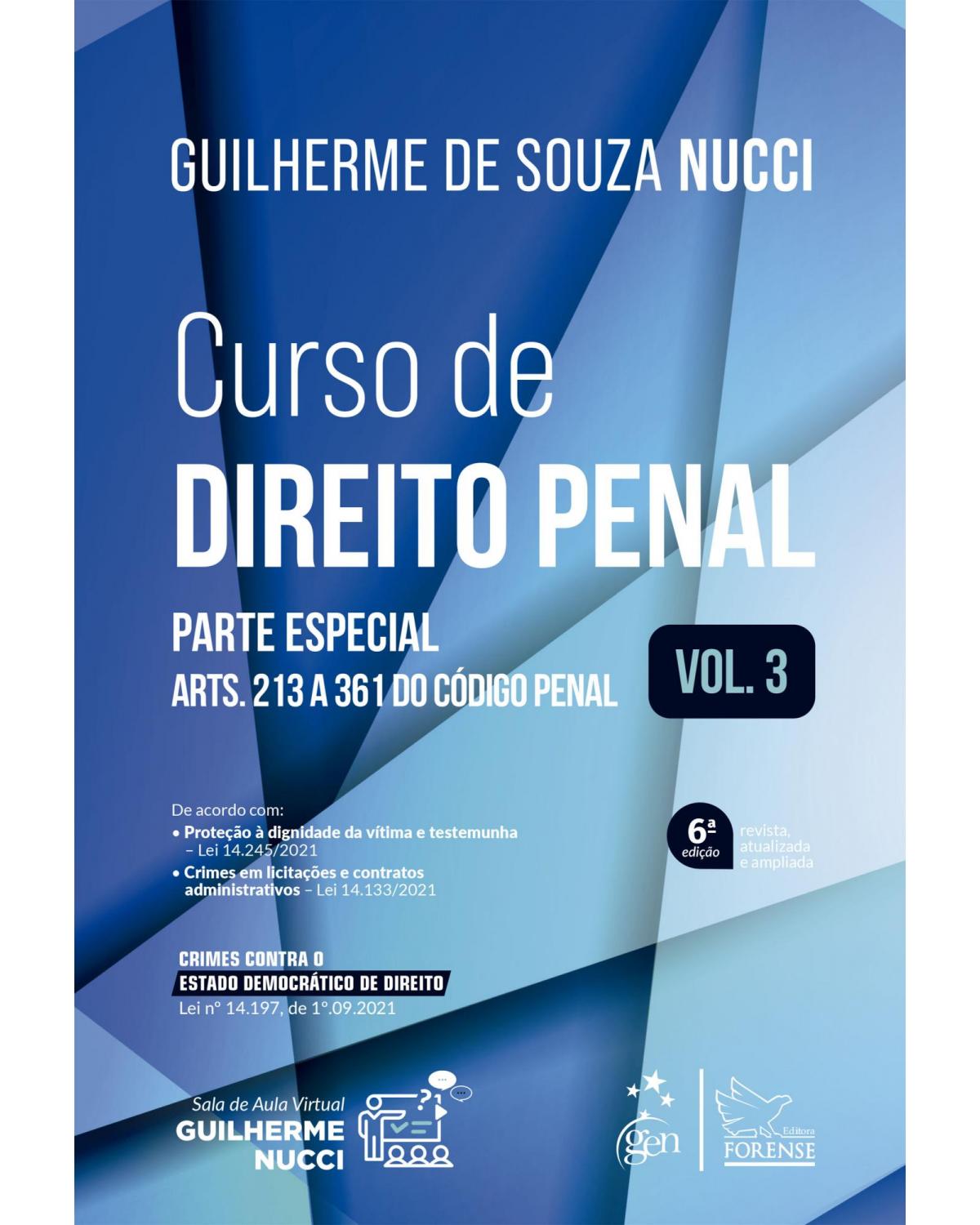 Curso de direito penal: Parte especial - Volume 3 - 6ª Edição | 2022