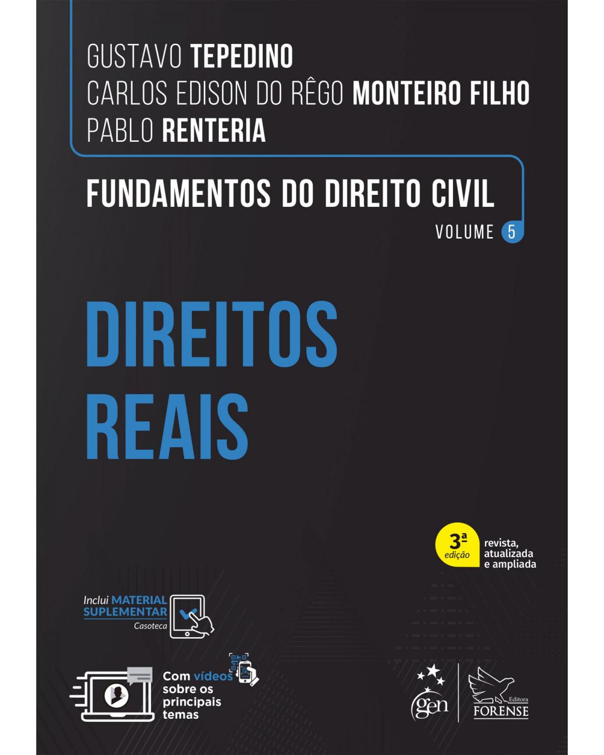 Fundamentos do direito civil: Direitos reais - Volume 5 - 3ª Edição | 2022