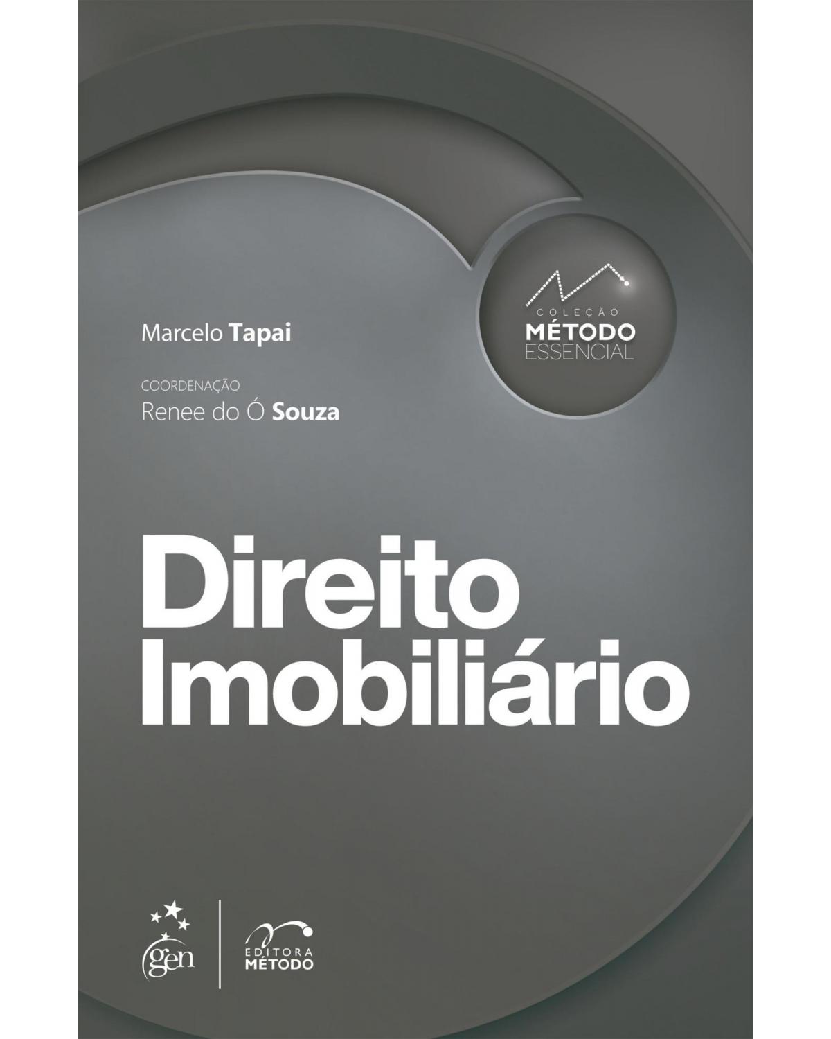 Coleção método essencial - Direito imobiliário - 1ª Edição | 2022