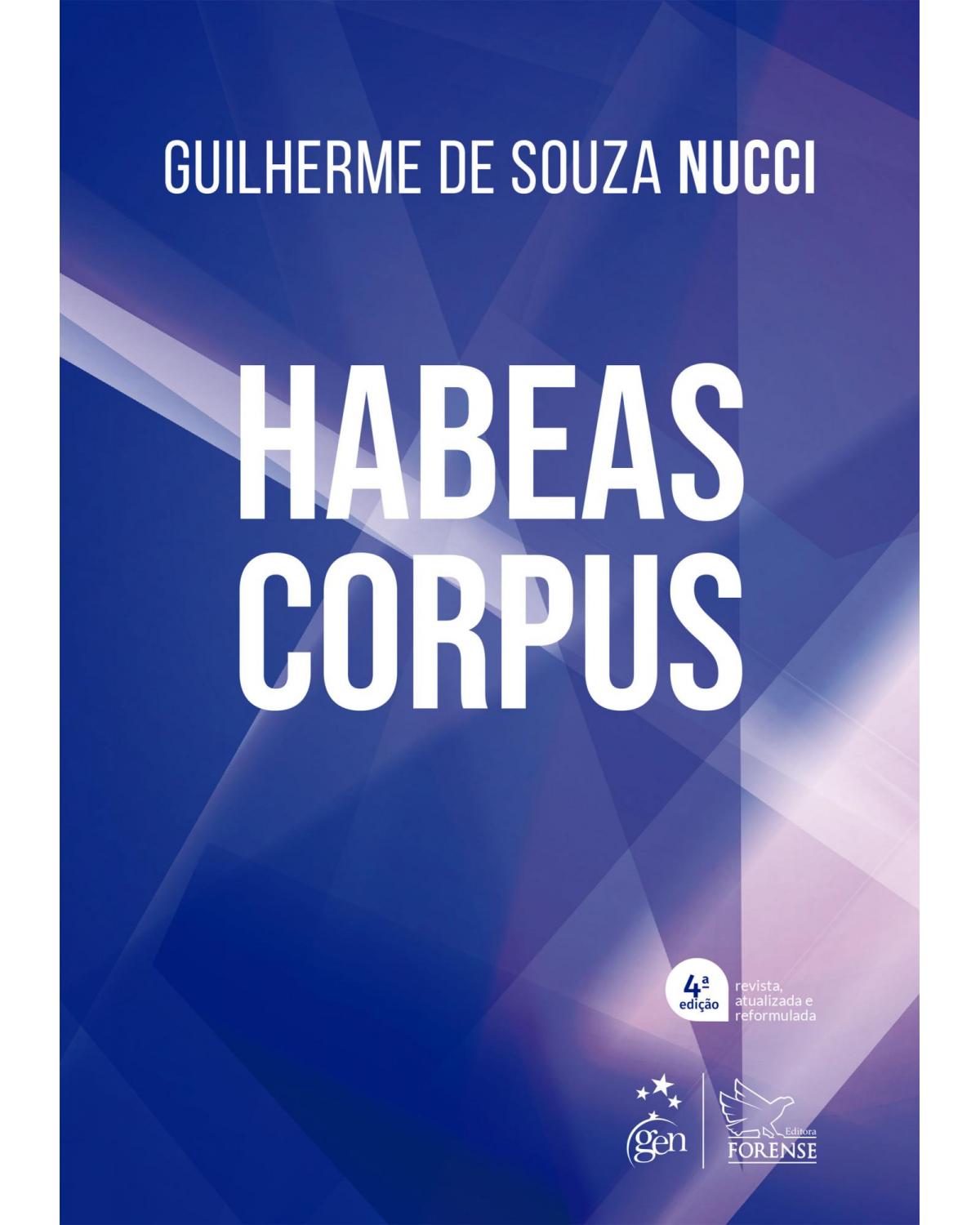 Habeas Corpus - 4ª Edição | 2022