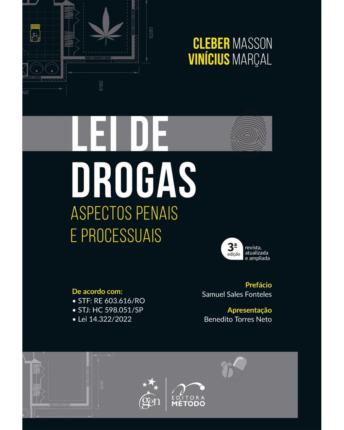 Lei de drogas: Aspectos penais e processuais - 3ª Edição | 2022