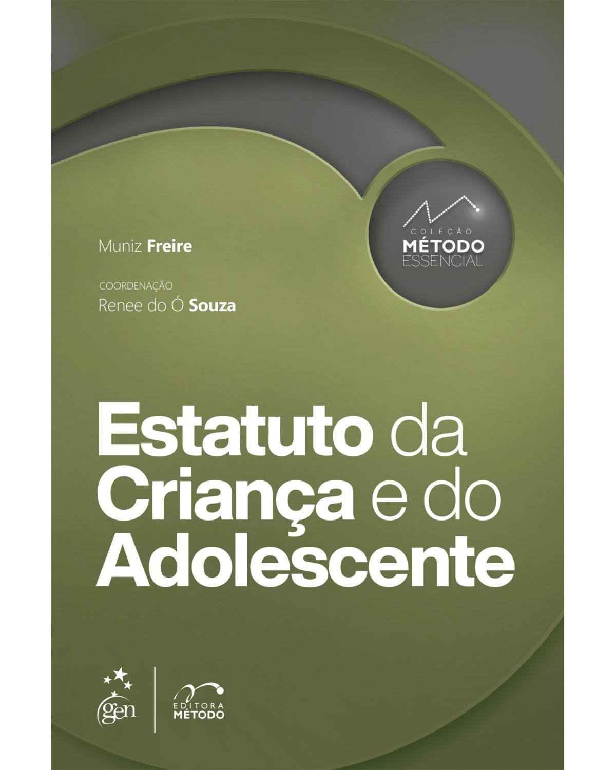 Estatuto da criança e do adolescente - 1ª Edição | 2022