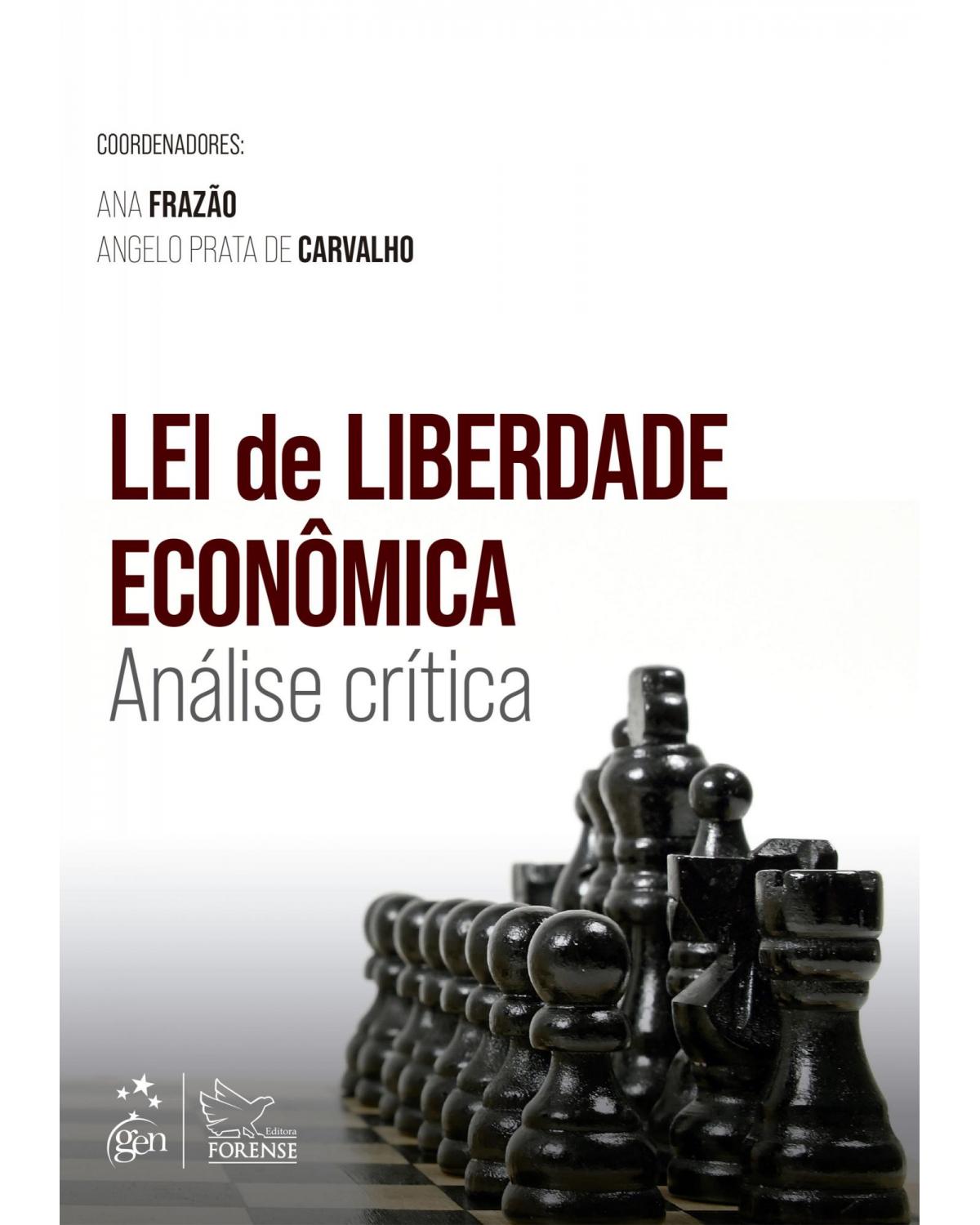 Lei de liberdade econômica: análise crítica - 1ª Edição | 2022