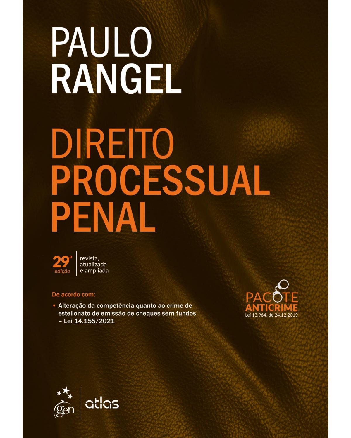 Direito processual penal - 29ª Edição | 2021