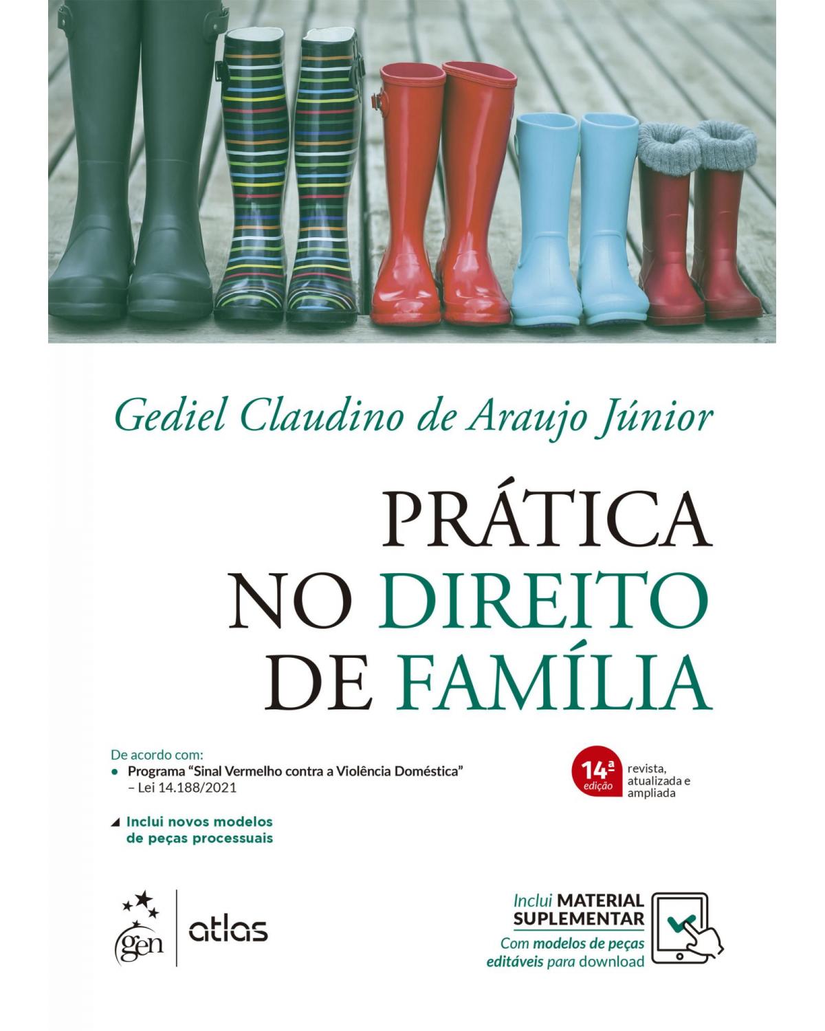 Prática no direito de família - 14ª Edição | 2021