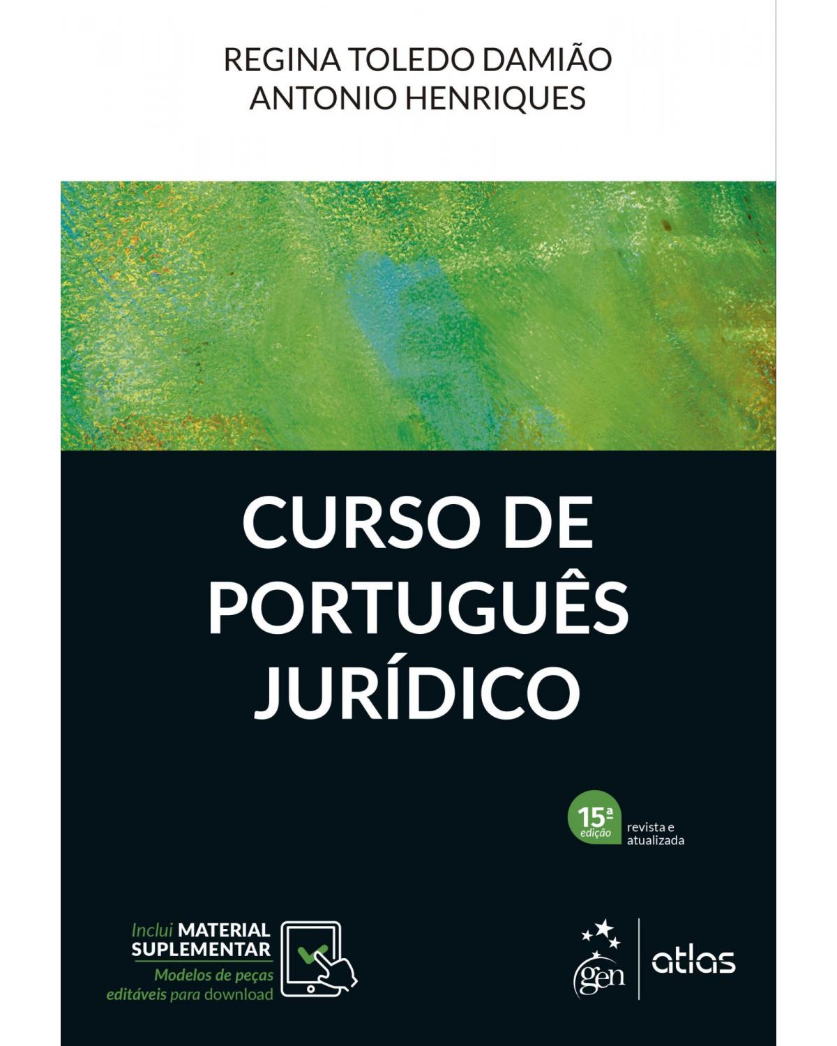 Curso de português jurídico - 15ª Edição | 2022