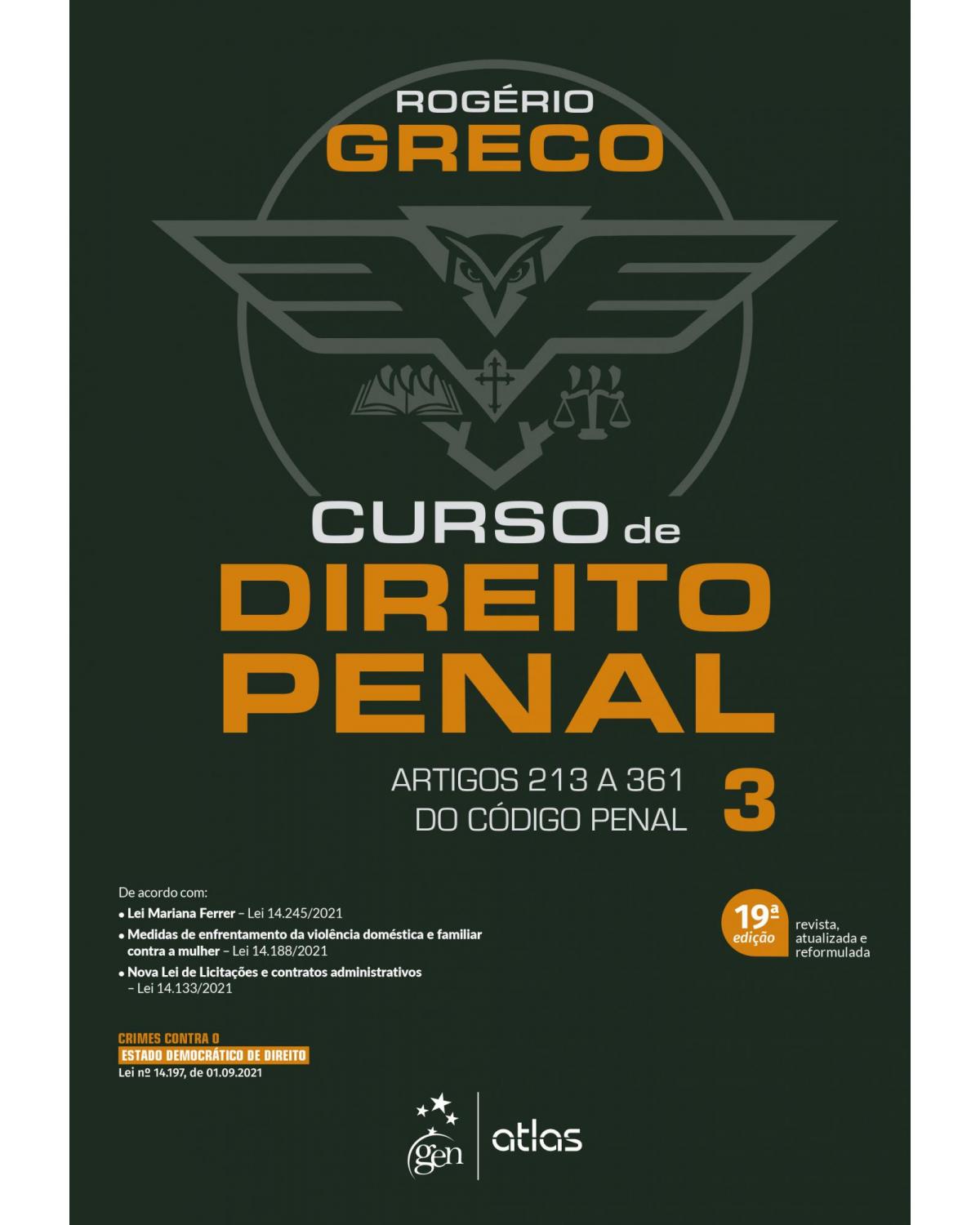 Curso de direito penal - Volume 3 - 19ª Edição | 2022