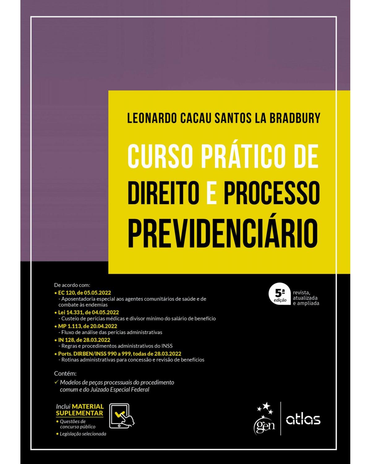 Curso prático de direito e processo previdenciário - 5ª Edição | 2022