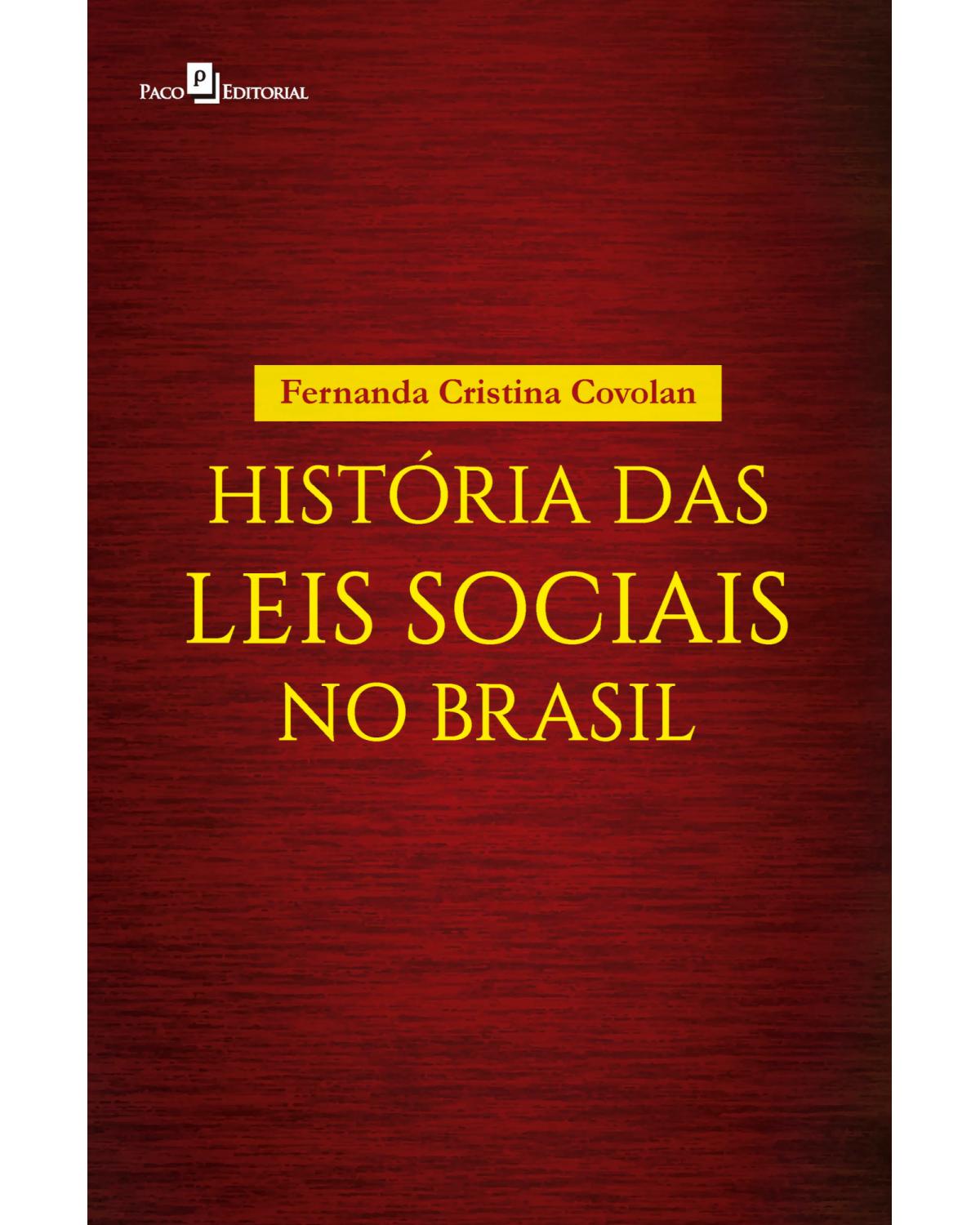 História das leis sociais no Brasil - 1ª Edição | 2021