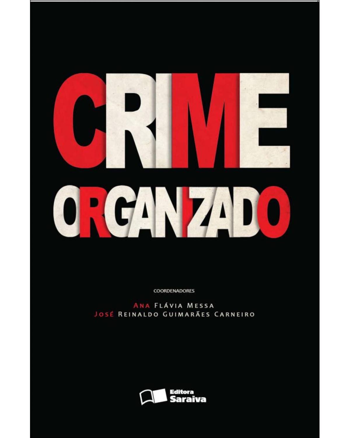 Crime organizado - 1ª Edição | 2012