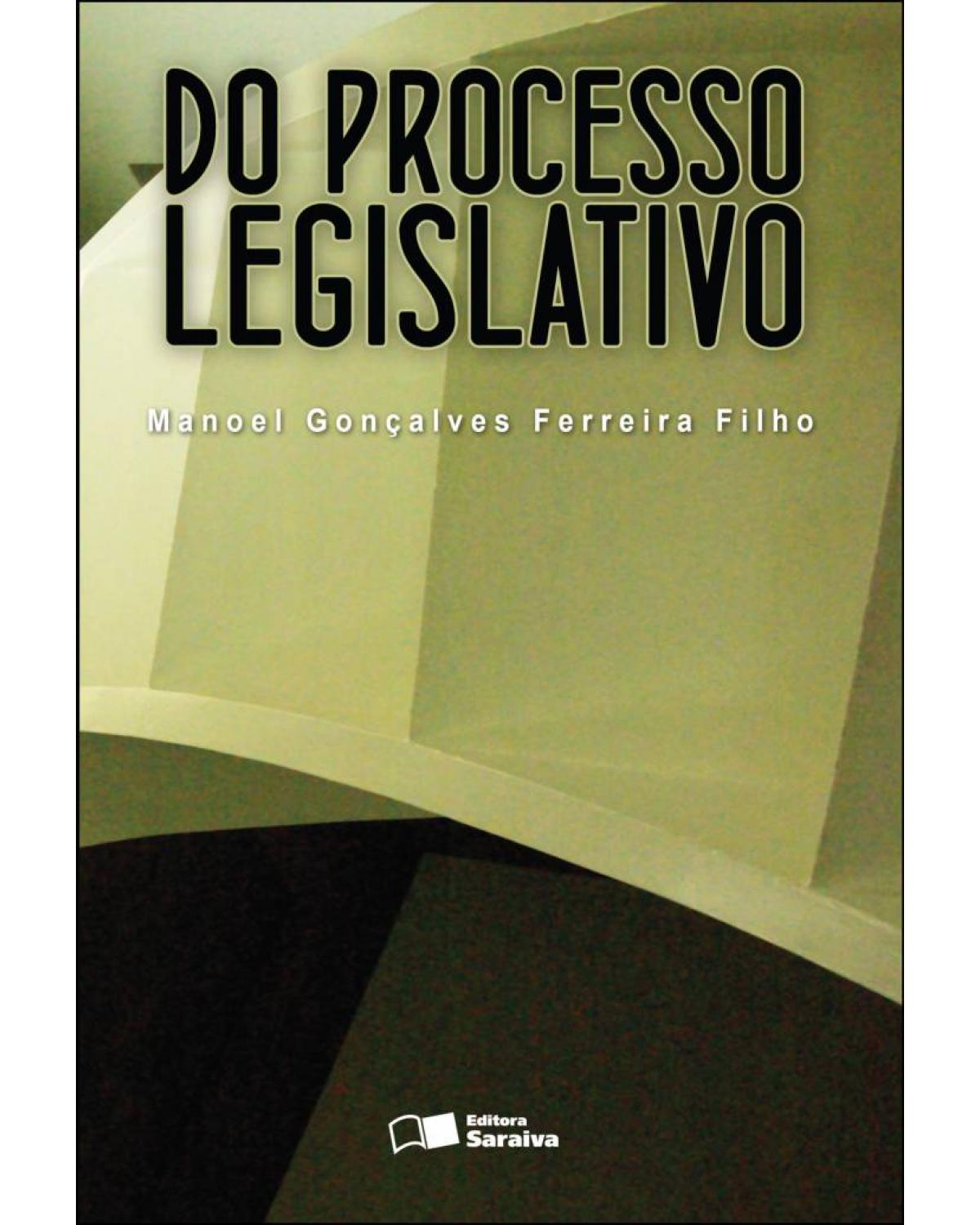 Do processo legislativo - 7ª Edição | 2013