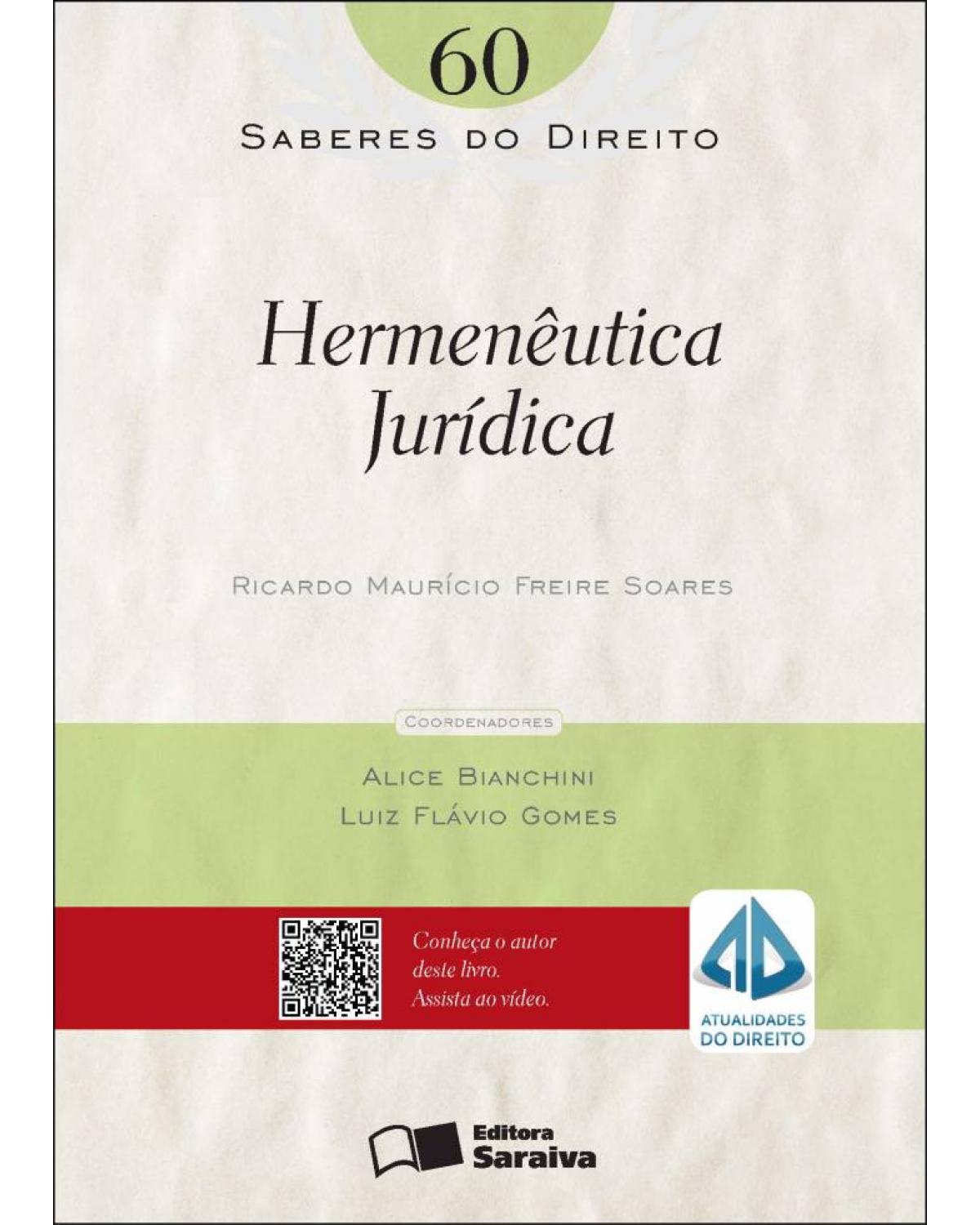 Hermenêutica jurídica - 1ª Edição | 2013